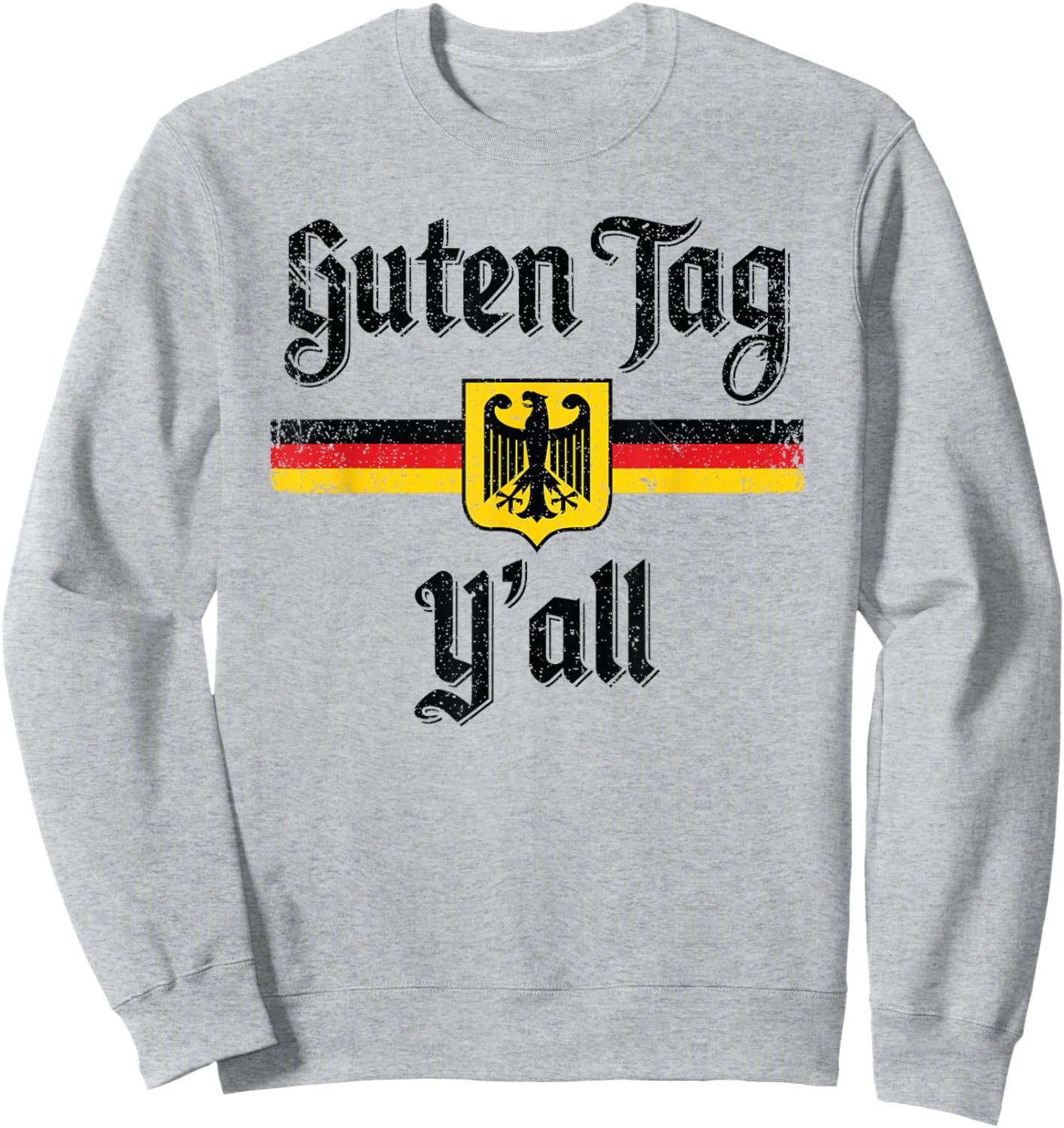 Oktoberfest German Flag Guten Tag Y'all Sweatshirt - Sweatshirt | Ash