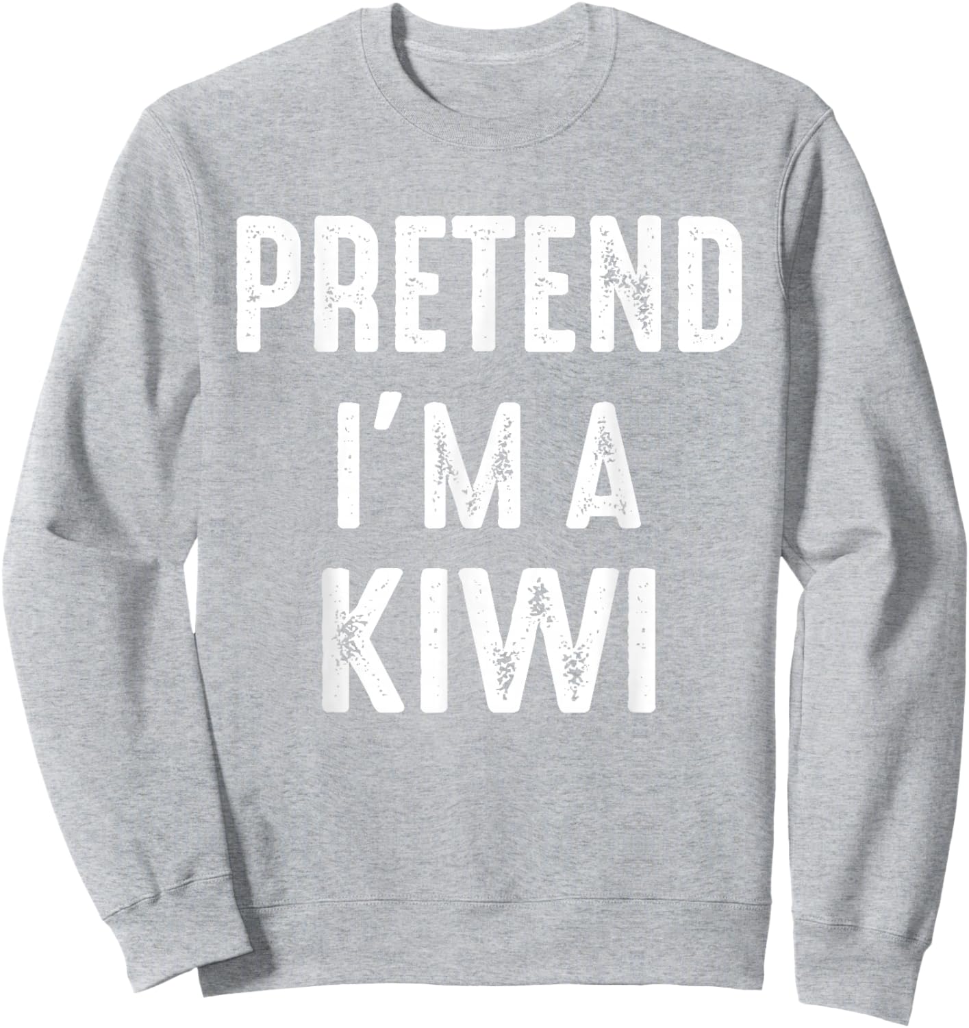 Pretend I'm A Kiwi Family Matching Halloween Costume Kiwi Sweatshirt - Sweatshirt | Ash