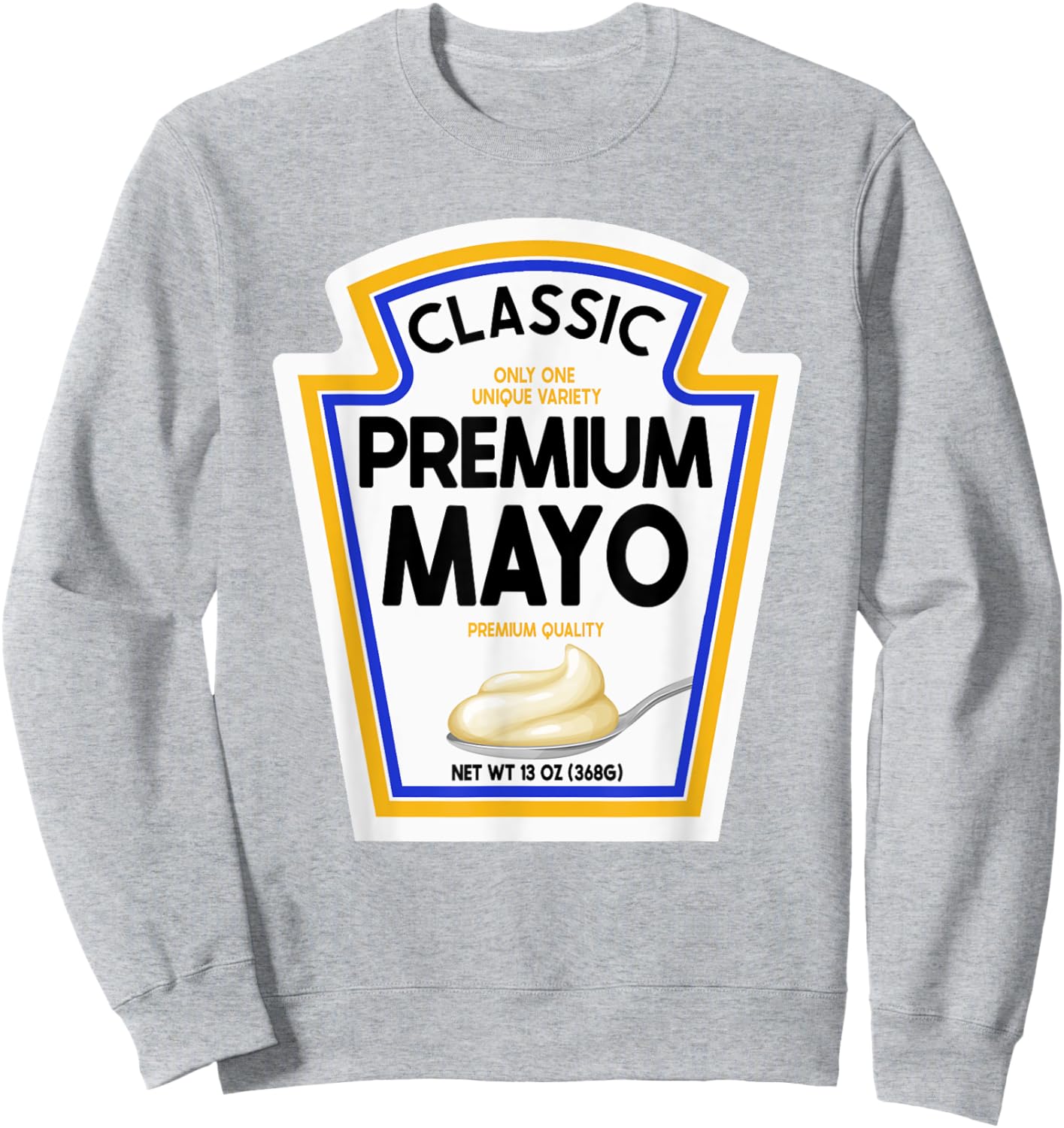 White Mayonnaise DIY Halloween Costume Couples & Group Mayo Sweatshirt - Sweatshirt | Ash