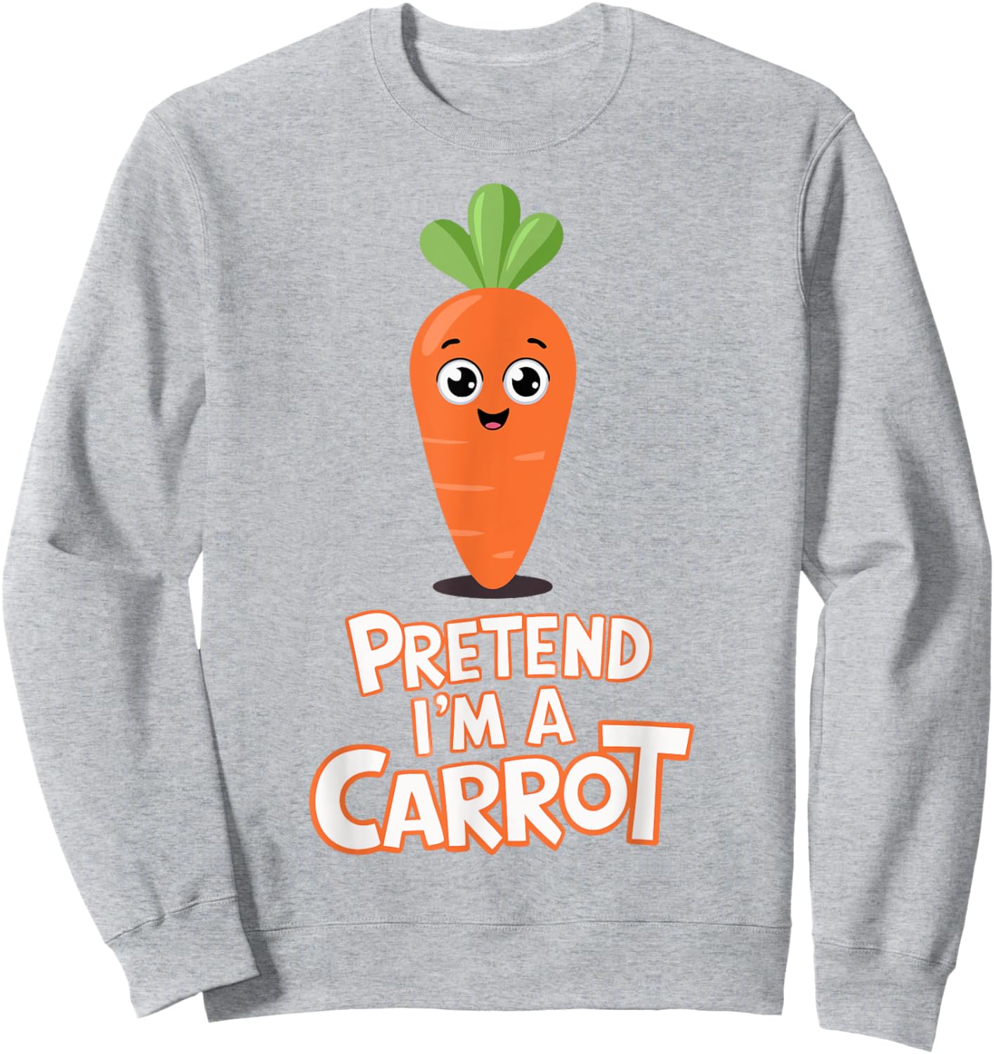 Pretend I'm A Carrot Sweatshirt - Sweatshirt | Ash