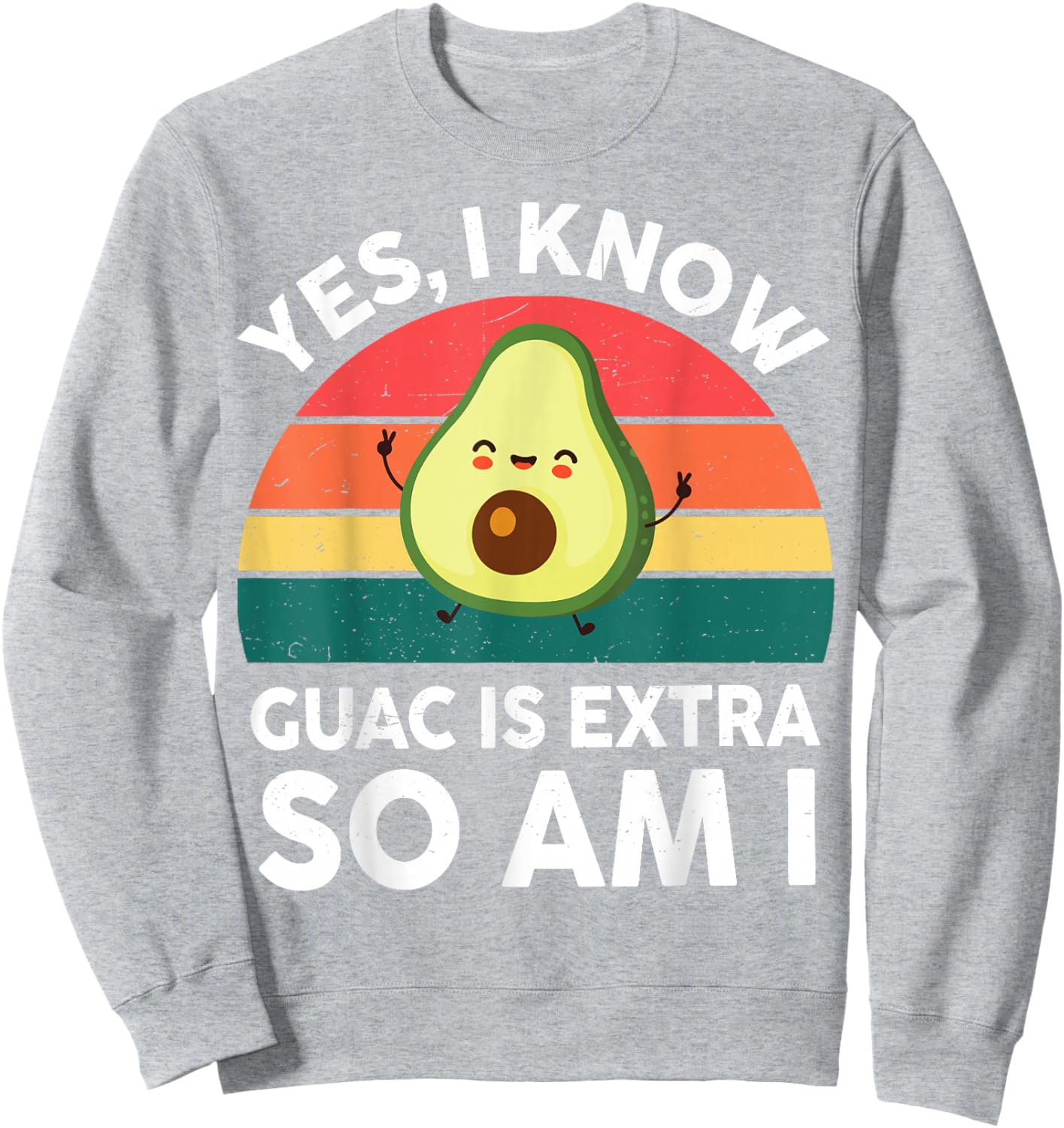 Yes, I Know Guac Is Extra Avocado-Shirt Boy Girl Toddler Sweatshirt - Sweatshirt | Ash