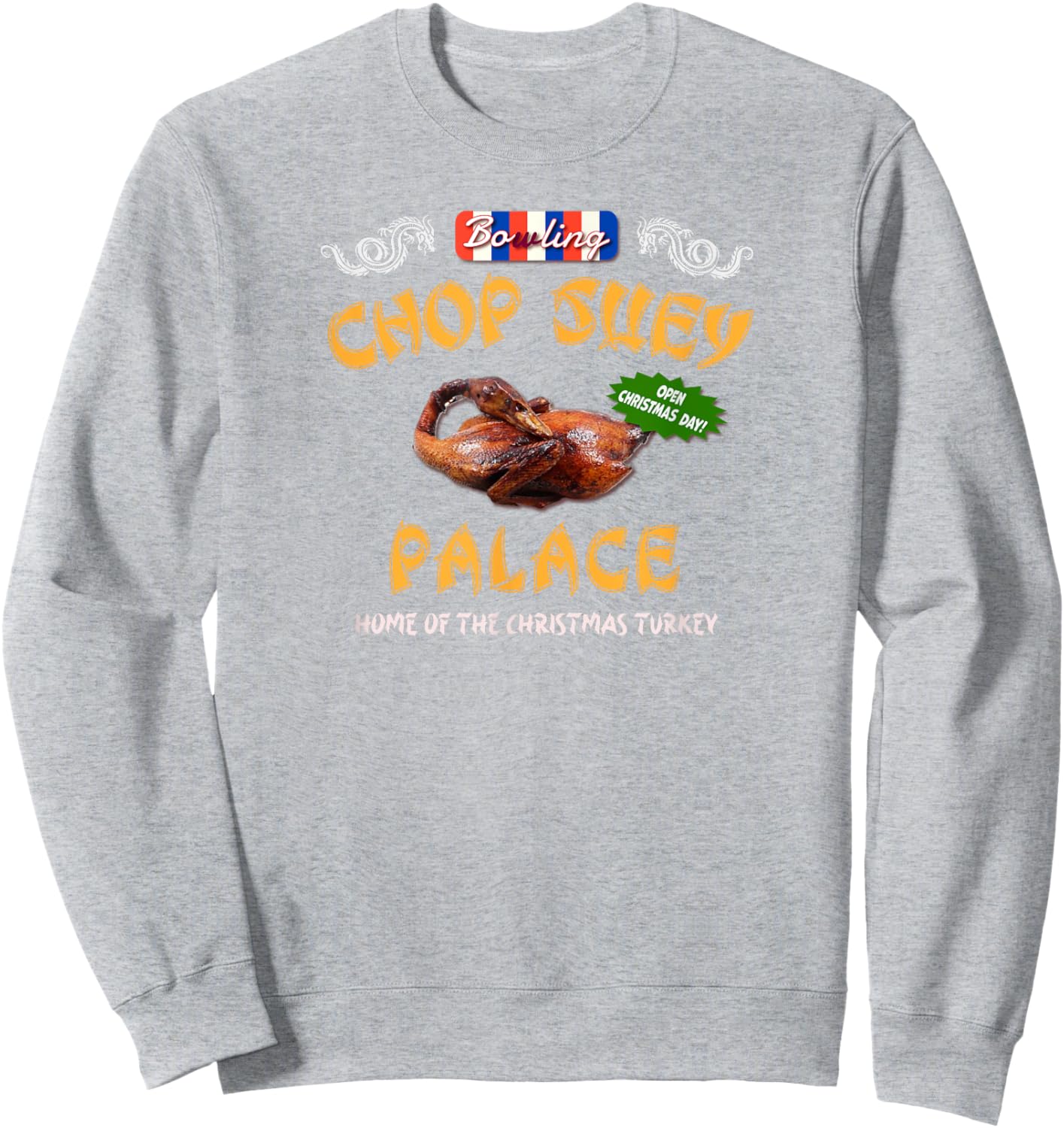 Christmas Story Chop Suey Palace Funny 80s Classic Chinese Sweatshirt - Sweatshirt | Ash
