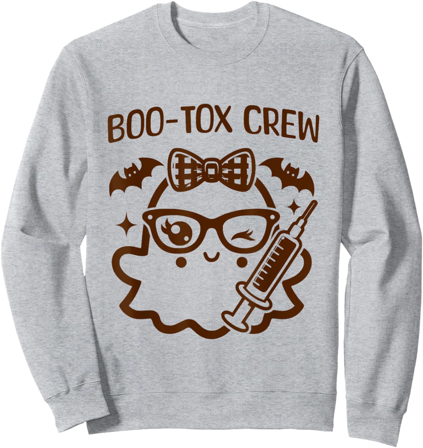 BOO-Tox Nurse Injector Halloween Filler Botox Dysport Sweatshirt - Sweatshirt | Ash