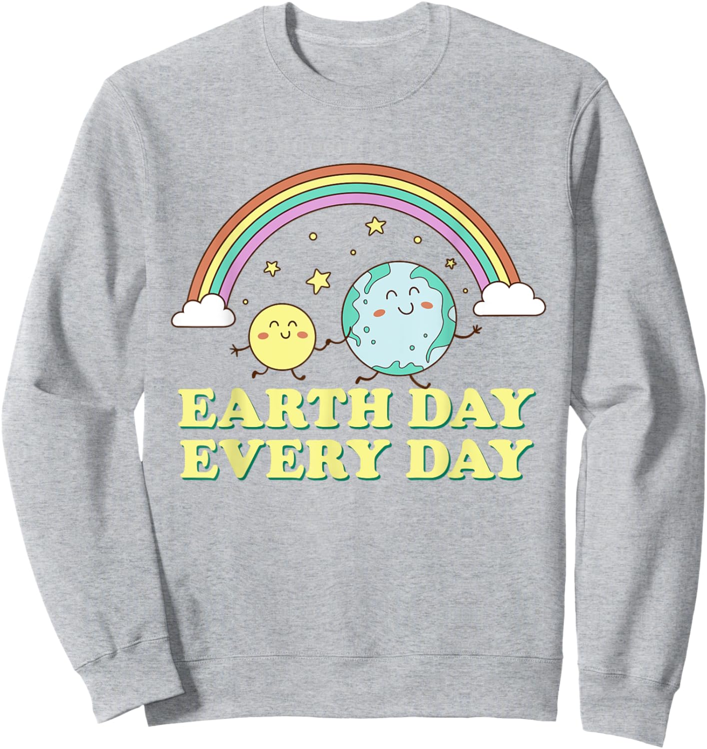 Earth Day Every Day Rainbow Globe Save the Planet Sweatshirt - Sweatshirt | Ash