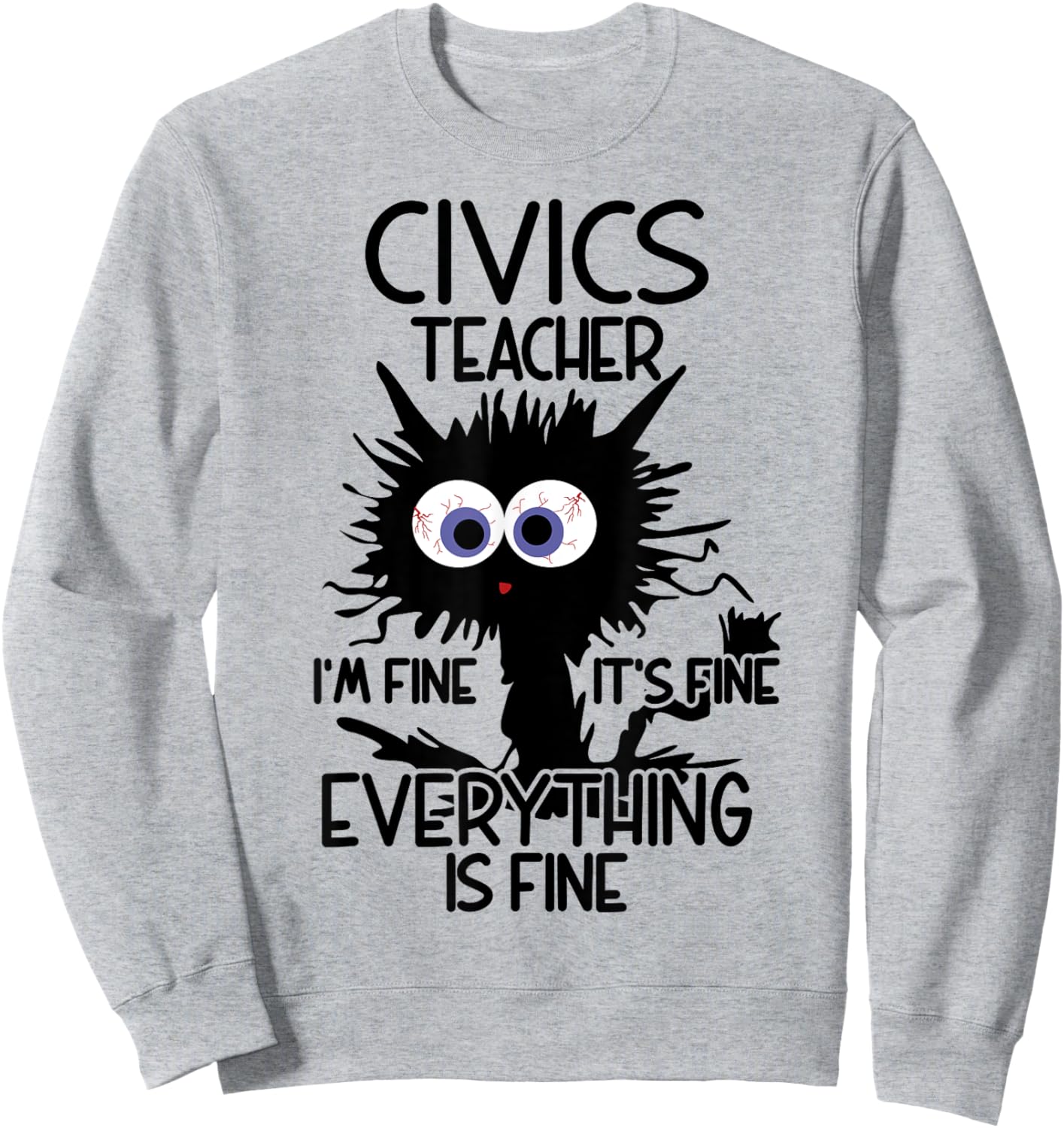 Civics Teacher Appreciation Merch Sweatshirt - Sweatshirt | Ash