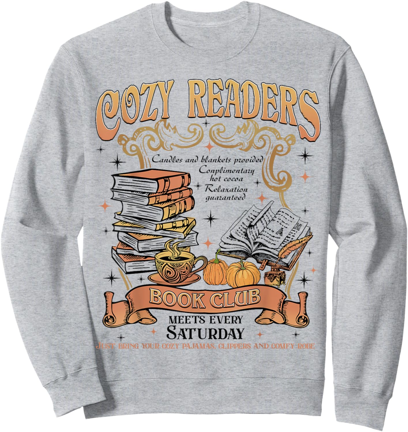 Autumn Cozy Readers Book Club Coffee and Book Lover Women Sweatshirt - Sweatshirt | Ash