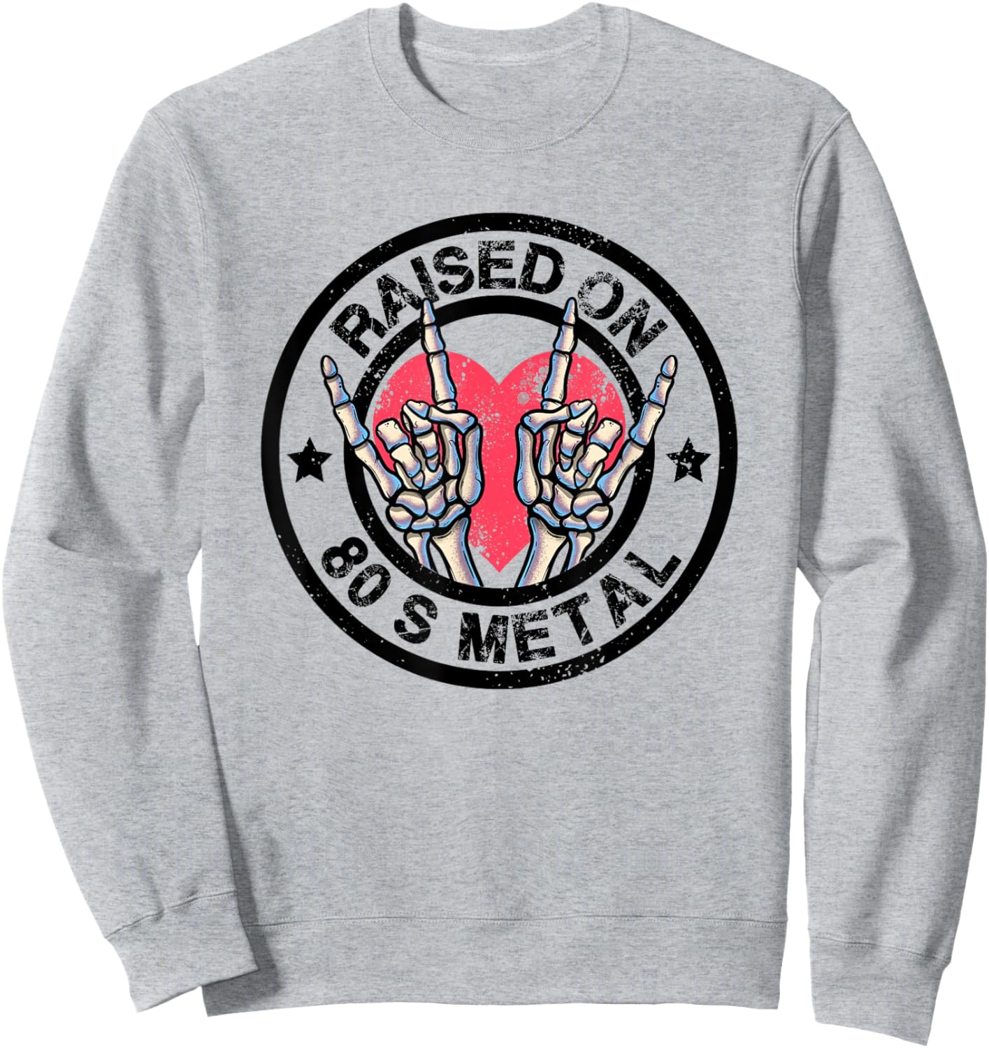 Raised on 80s Metal Skeleton Hand Rock Heavy Metal Concert Sweatshirt - Sweatshirt | Ash
