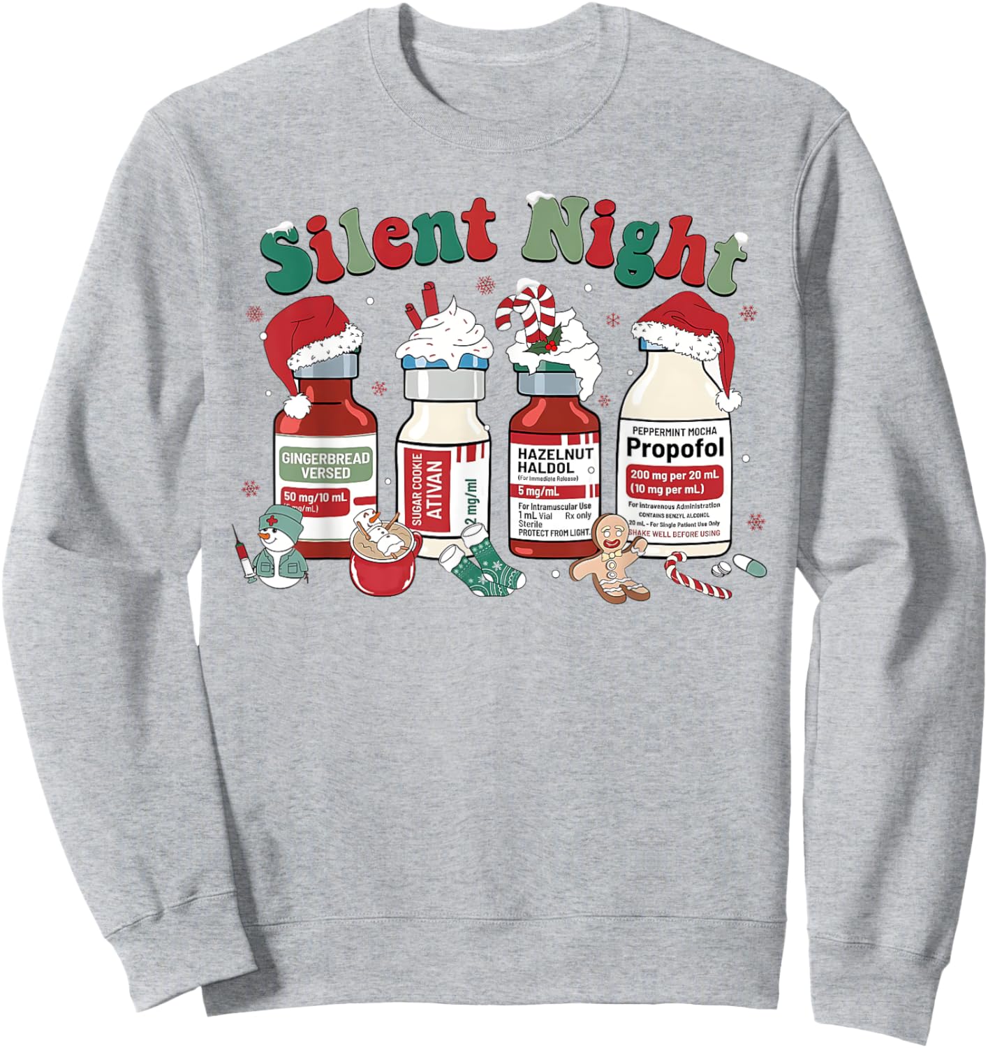 Peppermint Mocha Propofol Silent Night Christmas Nurse ICU Sweatshirt - Sweatshirt | Ash
