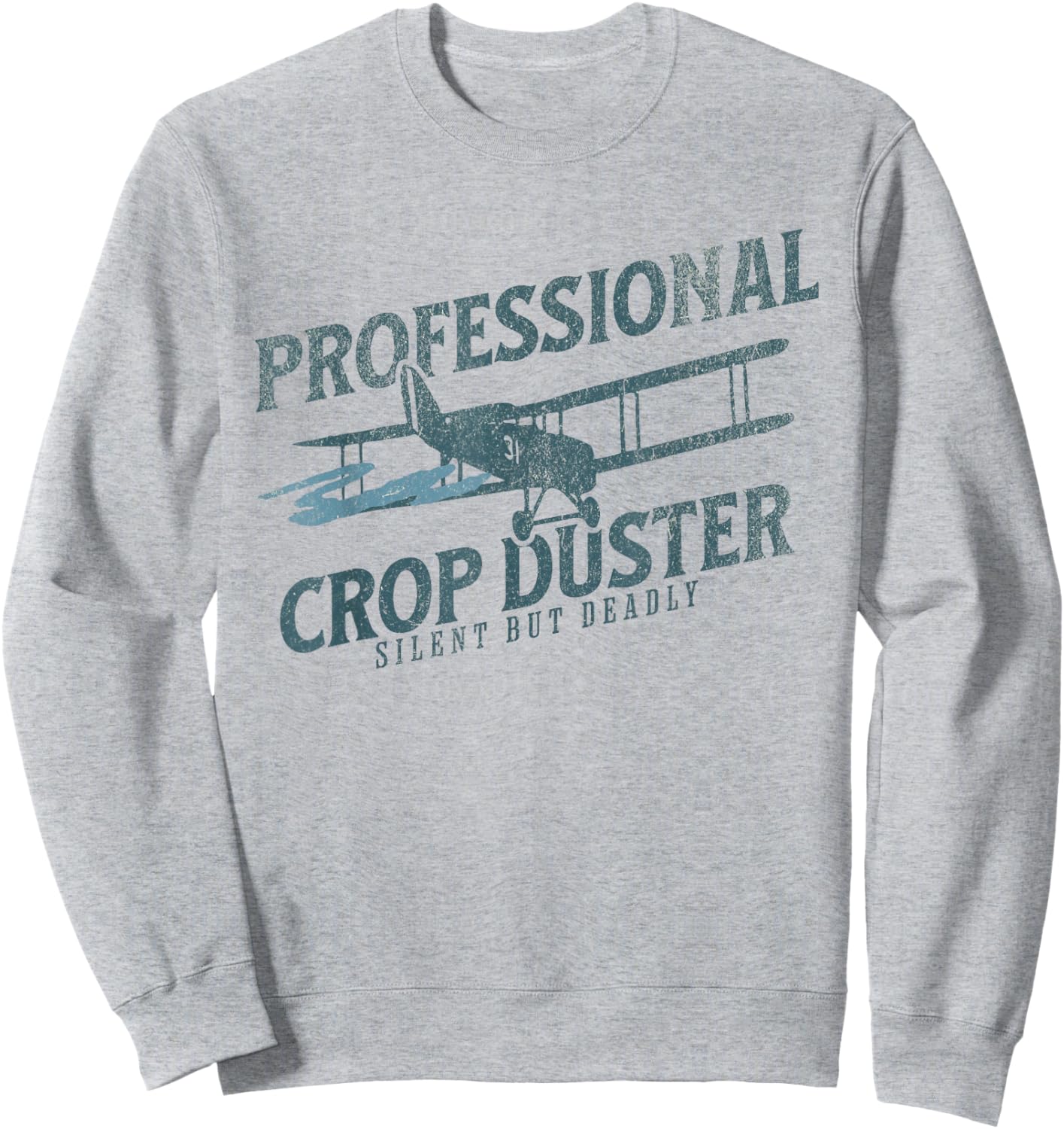 Funny Fart Joke - Professional Crop Duster Sweatshirt - Sweatshirt | Ash