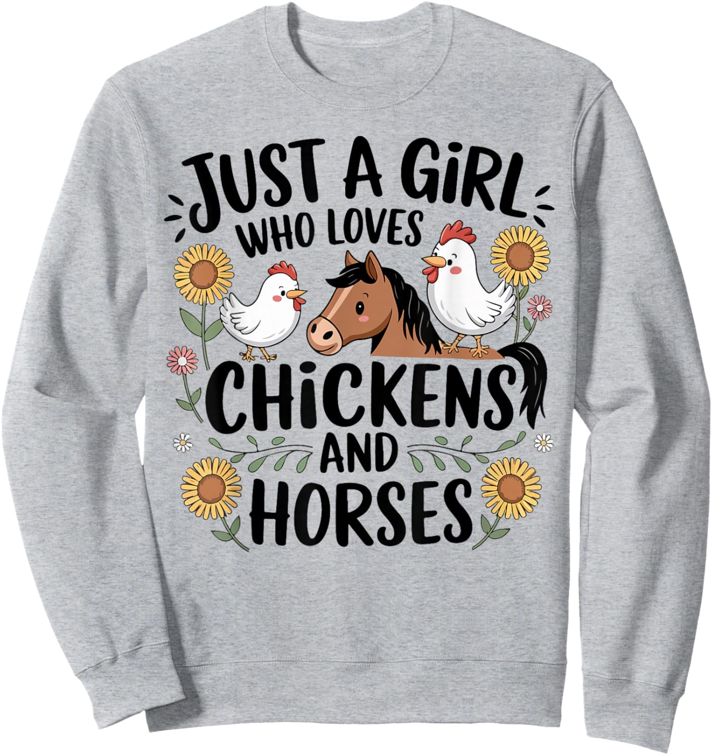 Just A Girl Who Loves Chicken & Horses Farming Farmer Women Sweatshirt - Sweatshirt | Ash