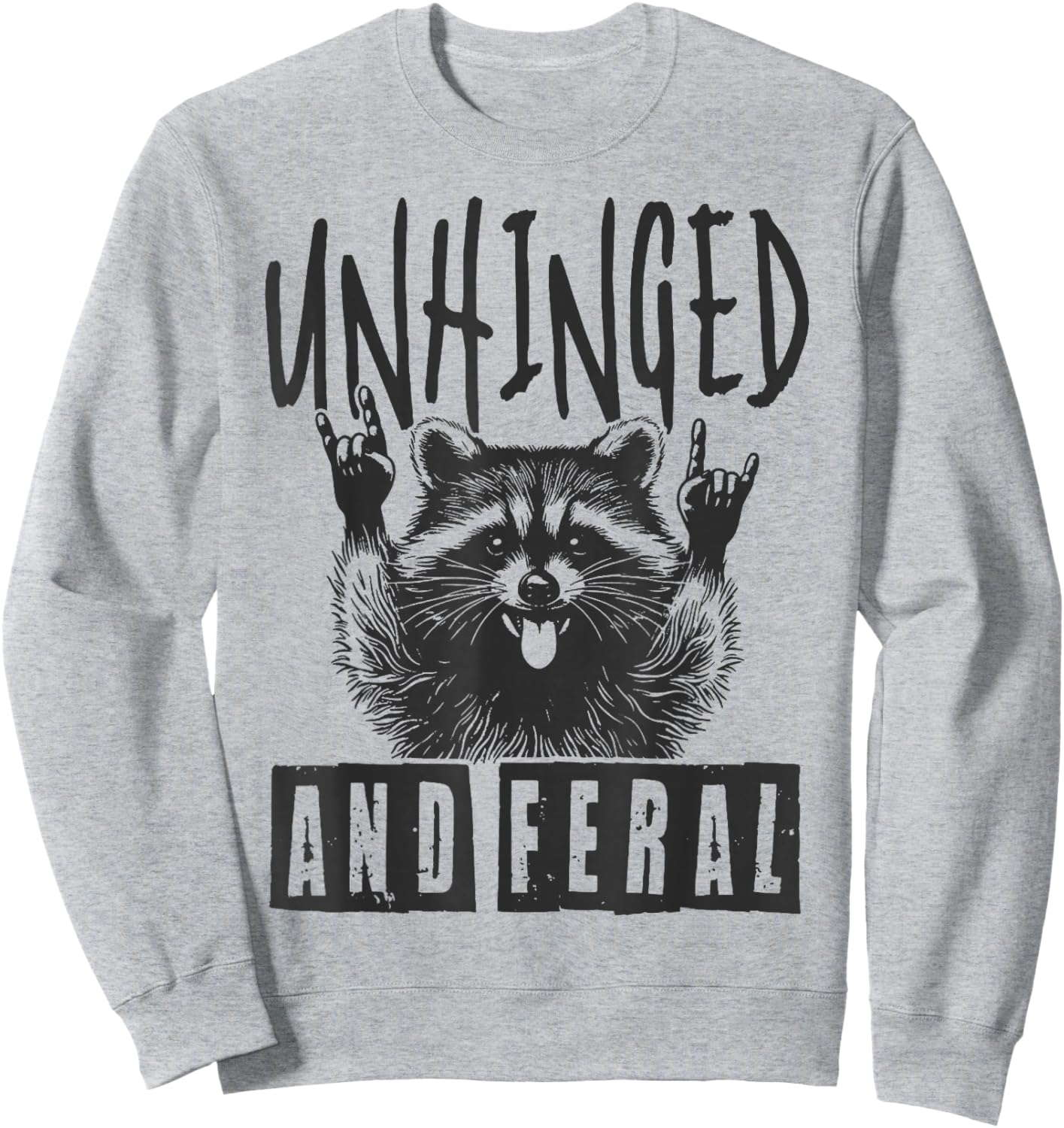 Raccoon Unhinged And Feral Retro Sweatshirt - Sweatshirt | Ash