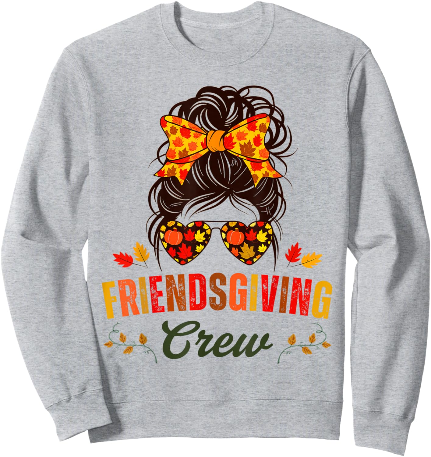Friendsgiving Crew Fall Autumn Thanksgiving 2024 Messy Bun Sweatshirt - Sweatshirt | Ash