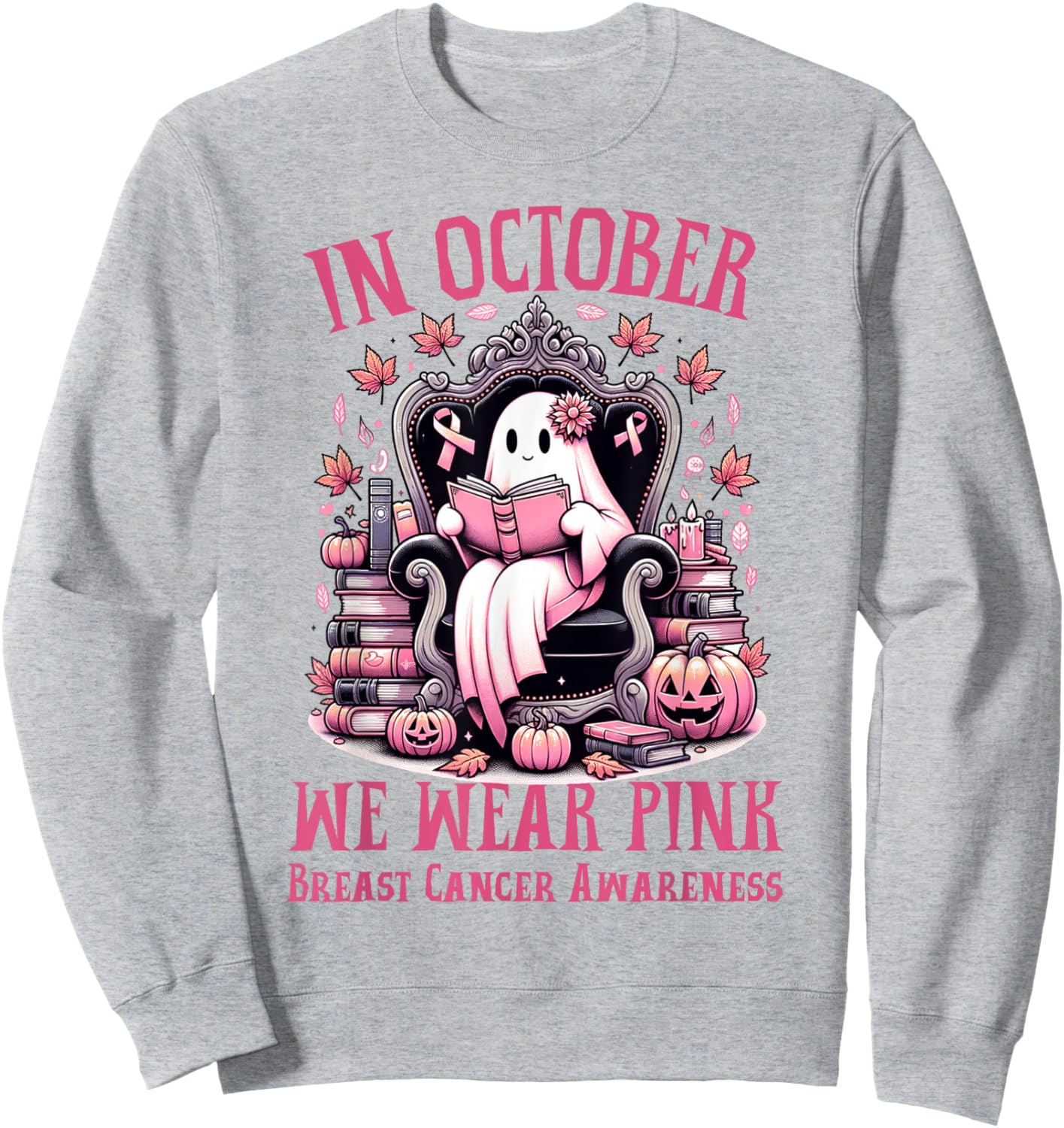 In October We Wear Pink Ghost Book Reading Breast Cancer Sweatshirt - Sweatshirt | Ash