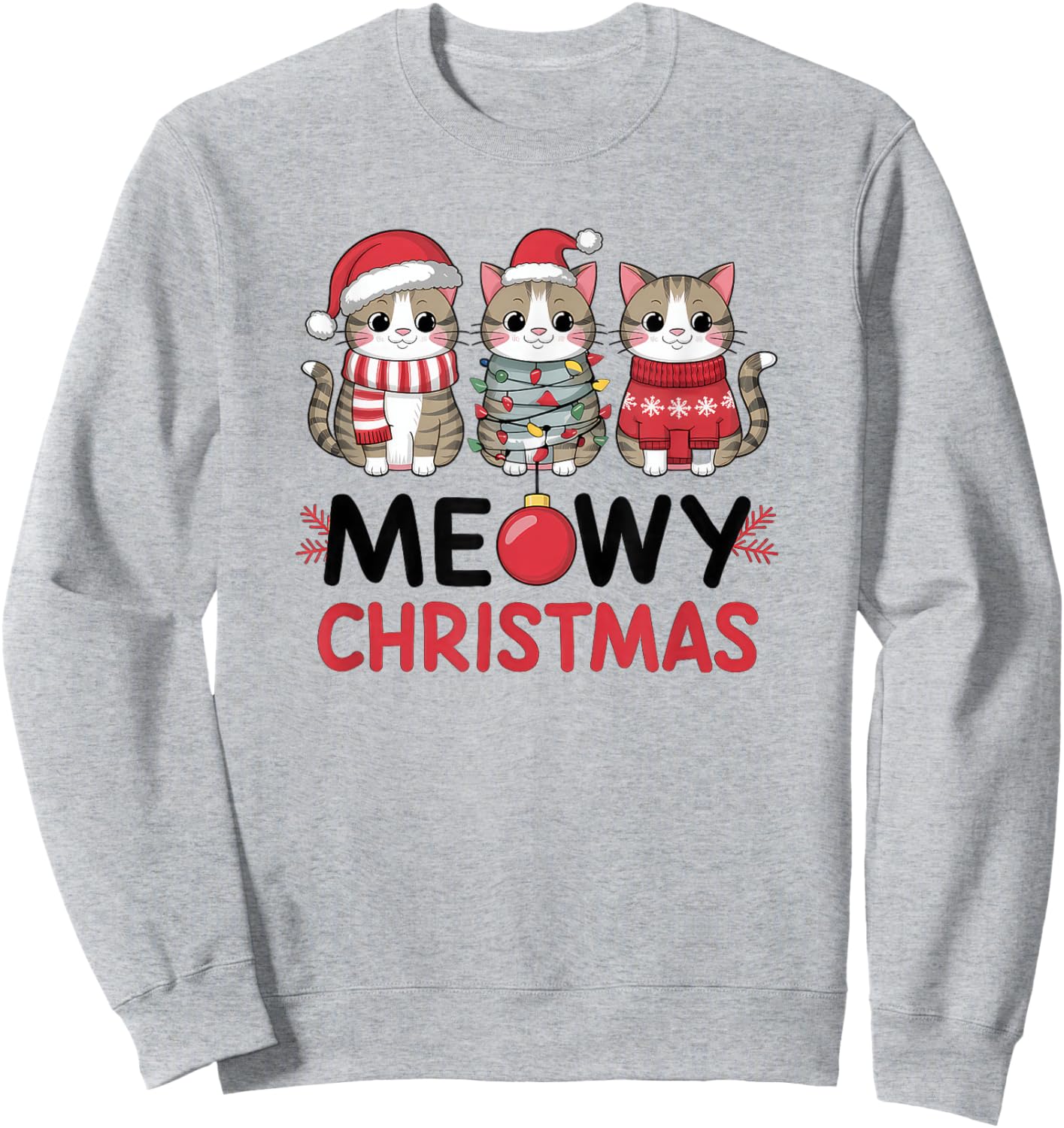 Meowy Christmas Cute Cat Merry Xmas Holiday Graphic Men Women Kids Sweatshirt - Sweatshirt | Ash