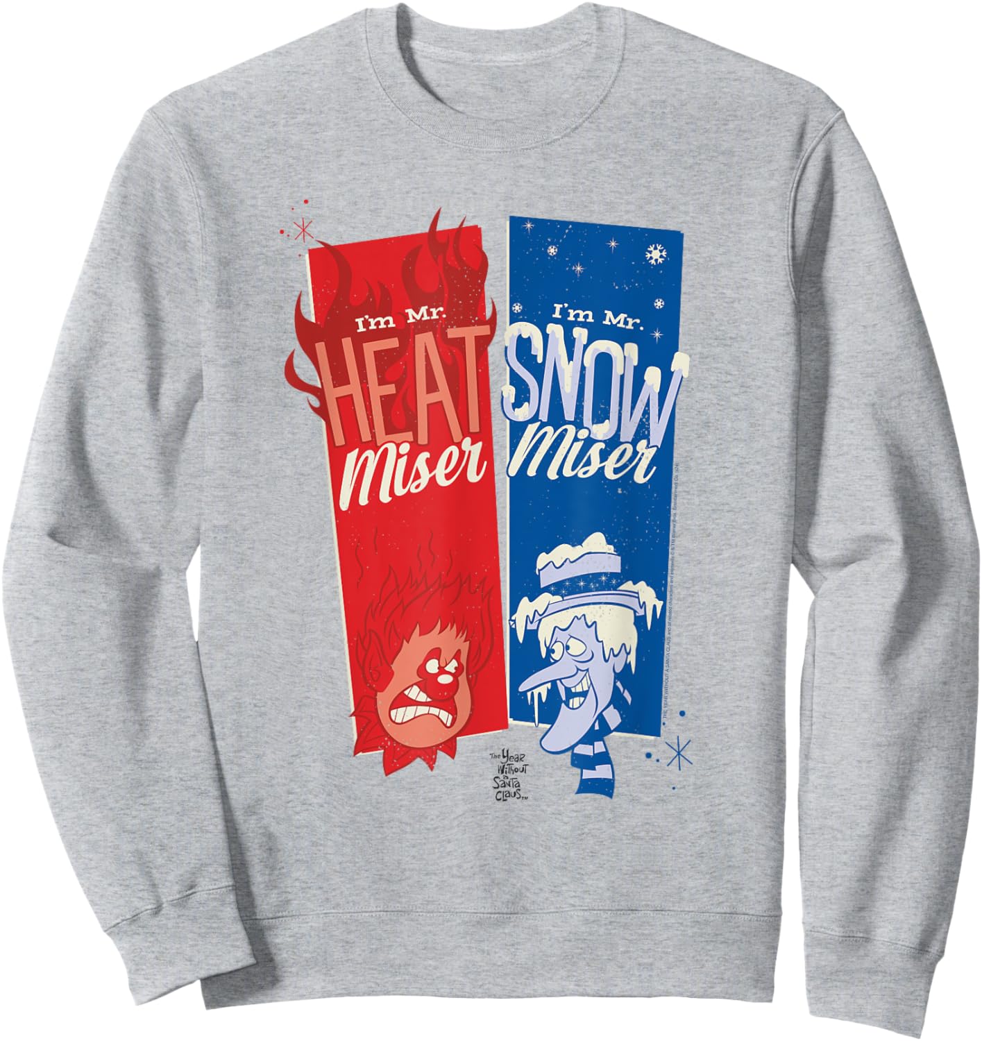 Year Without a Santa Claus Heat Snow Miser Christmas Sweatshirt - Sweatshirt | Ash