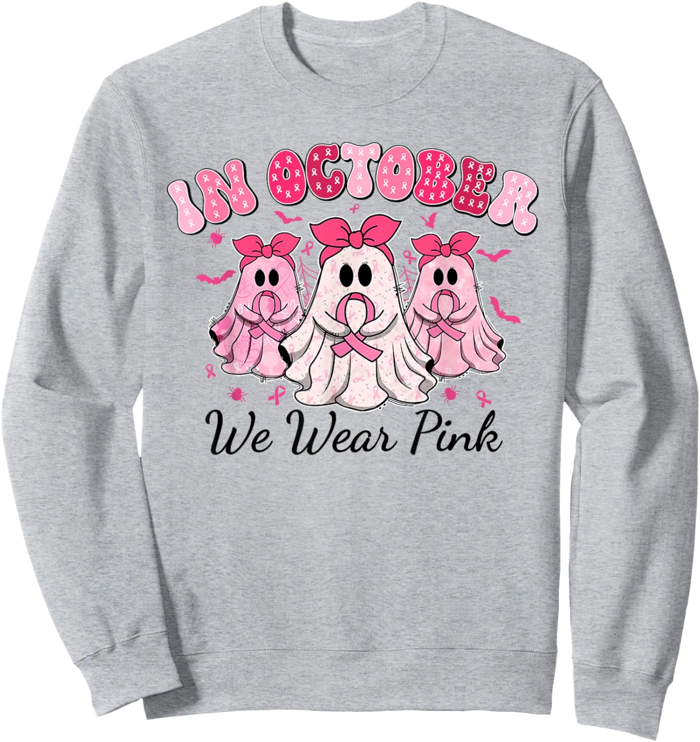 Cute Spooky In October We Wear Pink Breast Cancer Awareness Sweatshirt - Sweatshirt | Ash