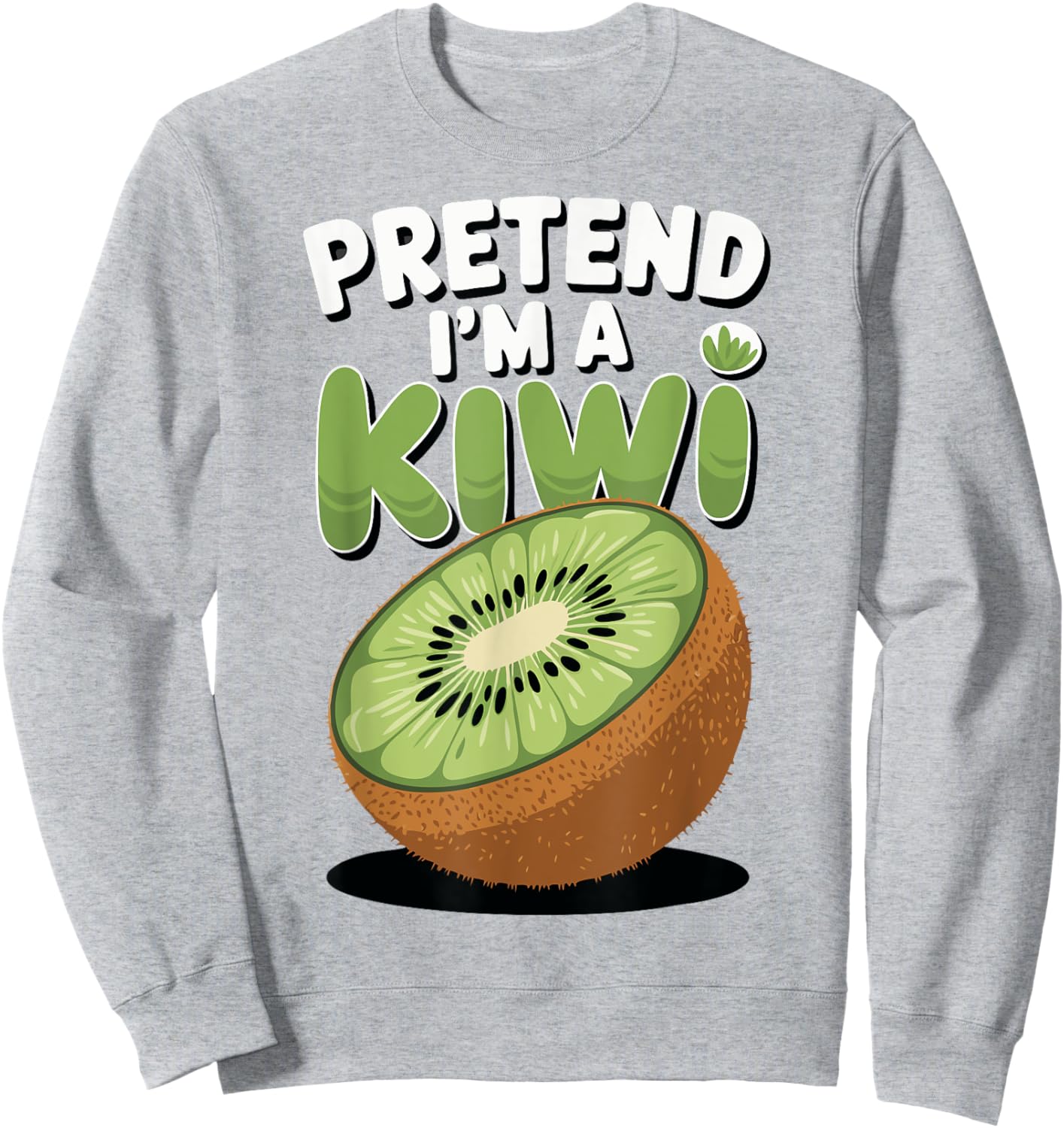 Pretend I'm A Kiwi Sweatshirt - Sweatshirt | Ash