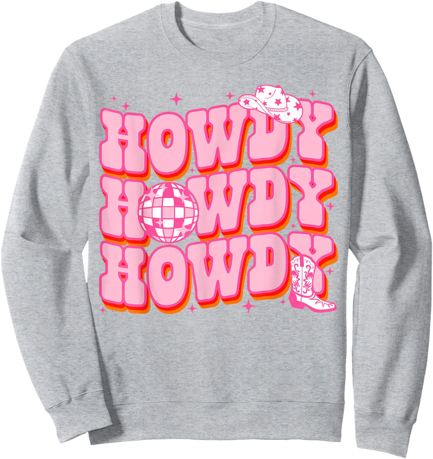 Howdy Southern Western Girl Country Rodeo Pink Cowgirl Disco Sweatshirt - Sweatshirt | Ash