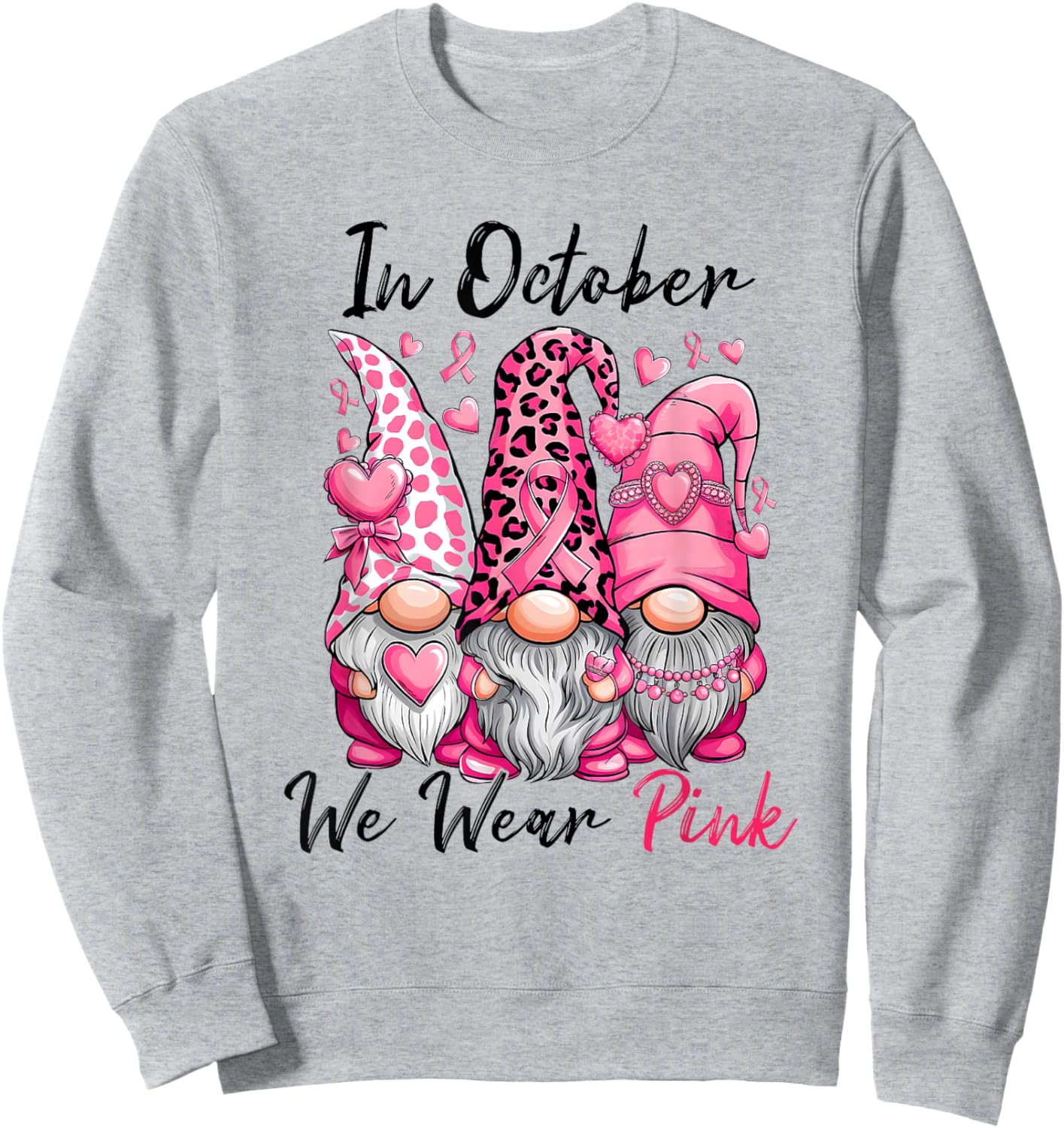 In October We Wear Pink Cute Gnomes Breast Cancer Awareness Sweatshirt - Sweatshirt | Ash