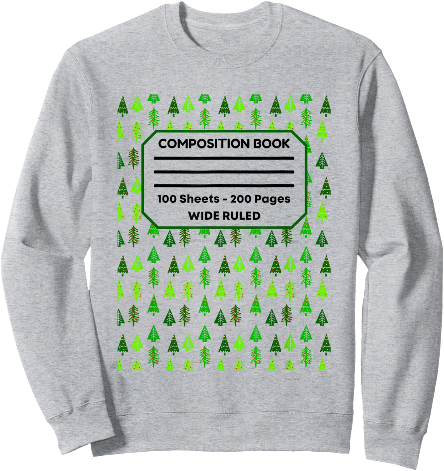 Christmas Tree Composition Notebook Holiday Journal Xmas Sweatshirt - Sweatshirt | Ash