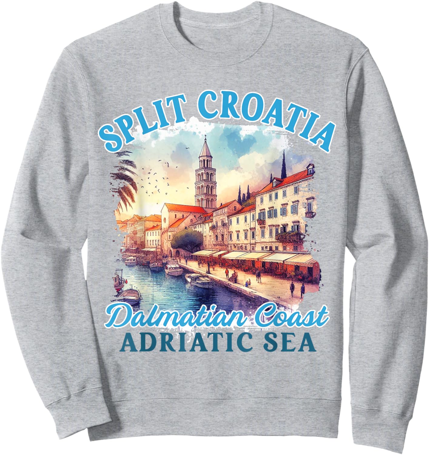 Split Traveling Croatia Trip Dalmatian Coast Adriatic Sea Sweatshirt - Sweatshirt | Ash