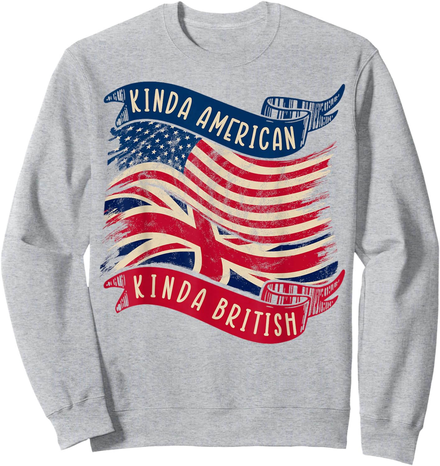 Kinda American Kinda British Heritage Citizenship Sweatshirt - Sweatshirt | Ash
