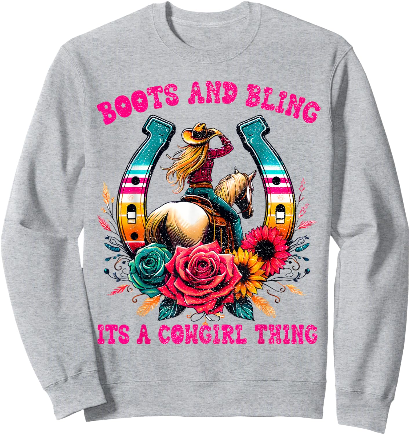 Boots and Bling its a Cowgirl Thing Cute Love Country Life Sweatshirt - Sweatshirt | Ash