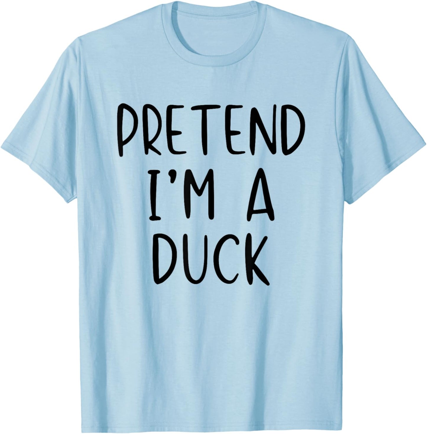 Pretend Duck Costume Halloween Lazy Funny Quick T-Shirt - T-Shirt | Light Blue