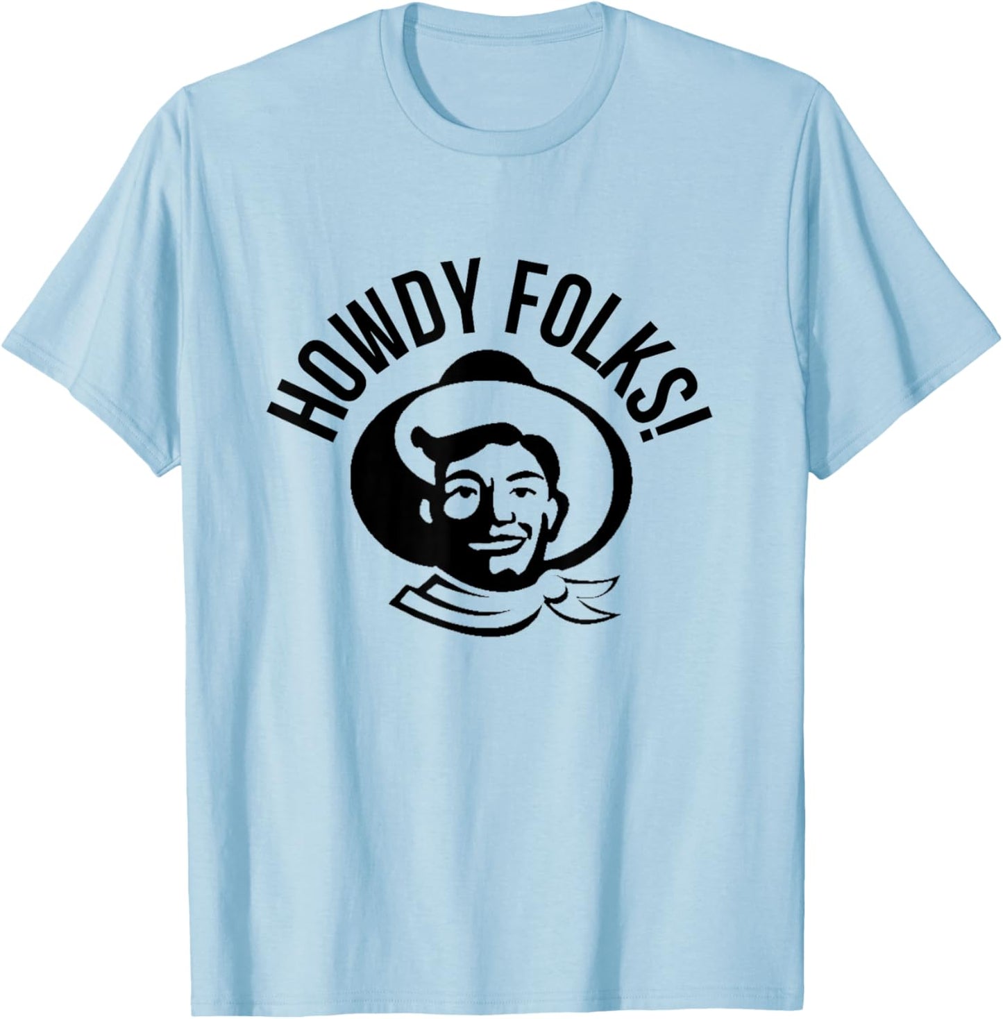 Howdy Folks State Fair Texas T-Shirt - T-Shirt | Light Blue