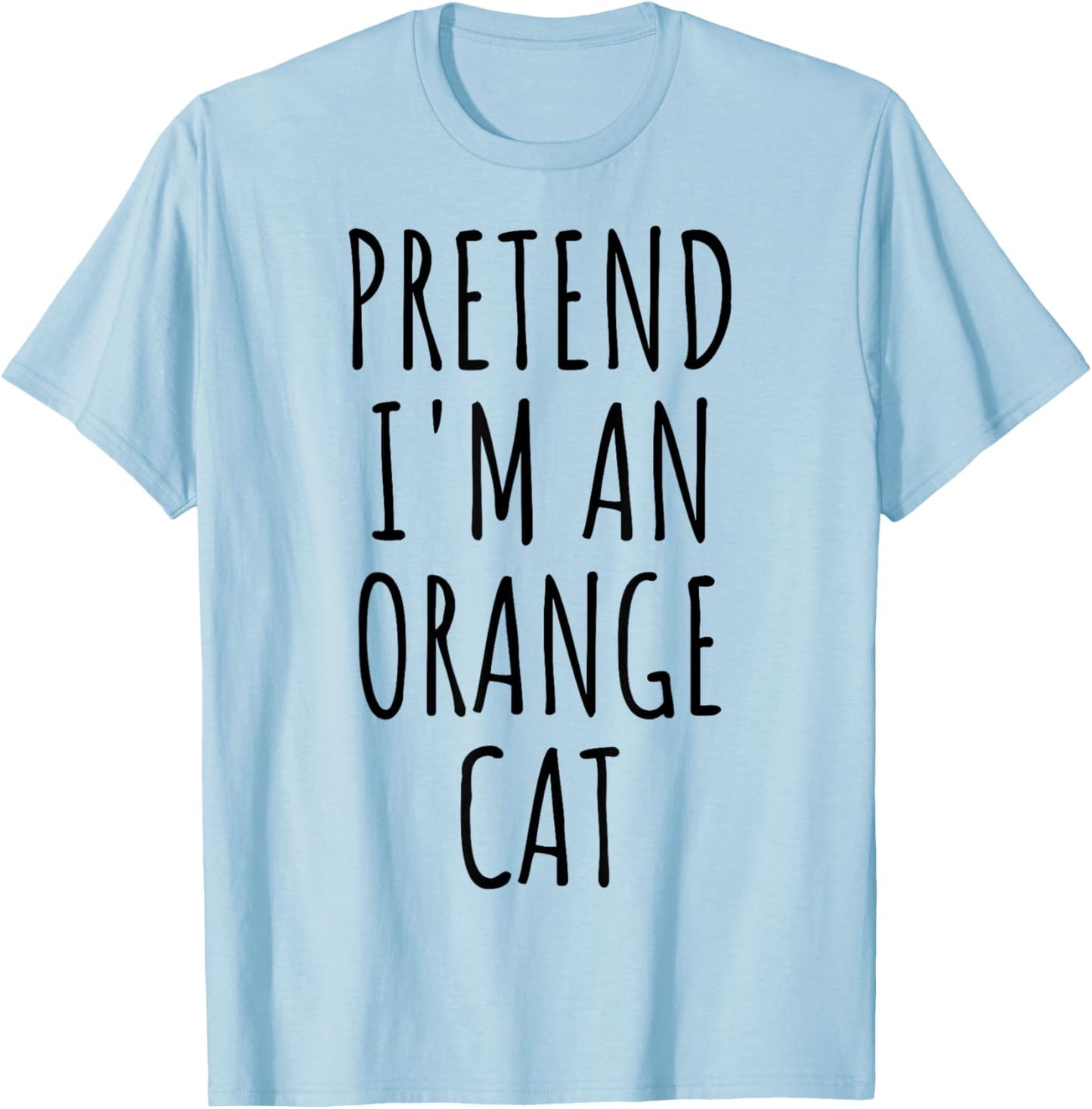 Pretend I'm An Orange Cat Halloween Costume Women Kids T-Shirt - T-Shirt | Light Blue