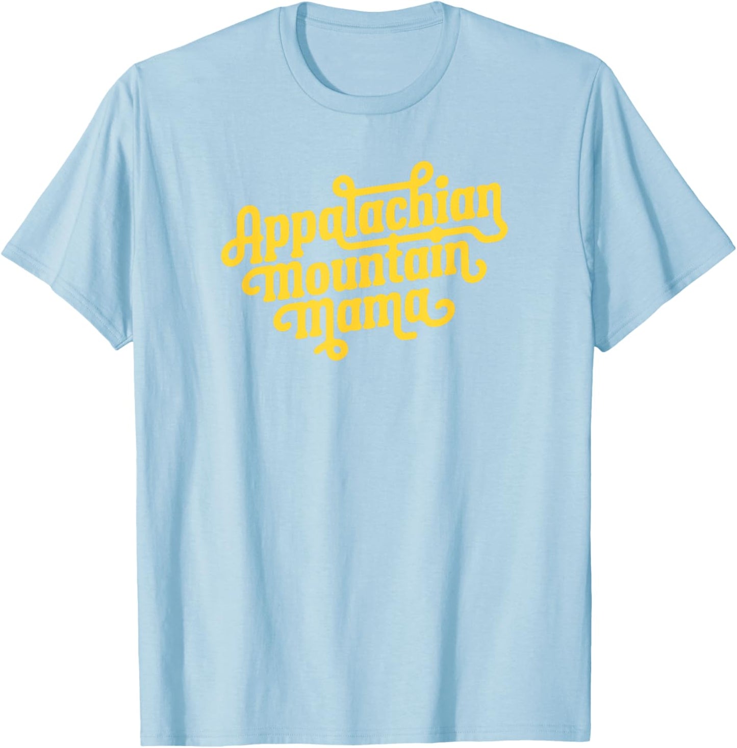 Appalachian Mountain Mama Cute Retro Lettering T-Shirt - T-Shirt | Light Blue