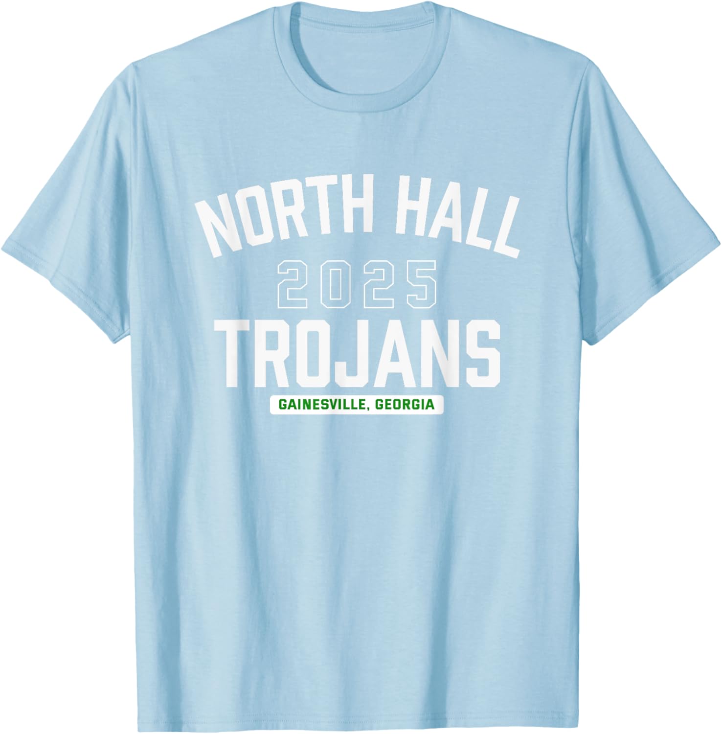 North Hall Trojans Gainesville, Georgia 2025 T-Shirt - T-Shirt | Light Blue