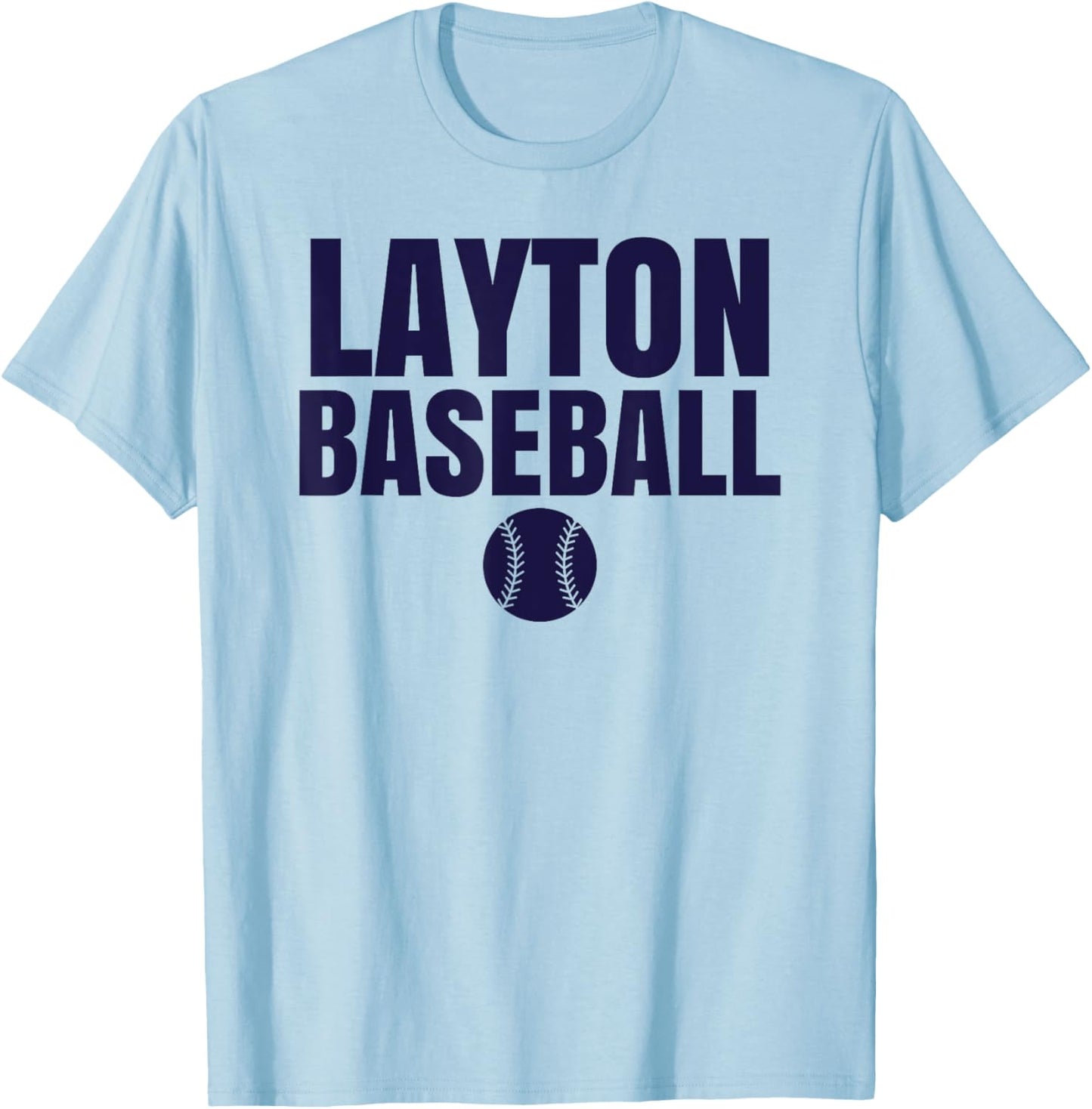 Layton High School Baseball T-Shirt - T-Shirt | Light Blue