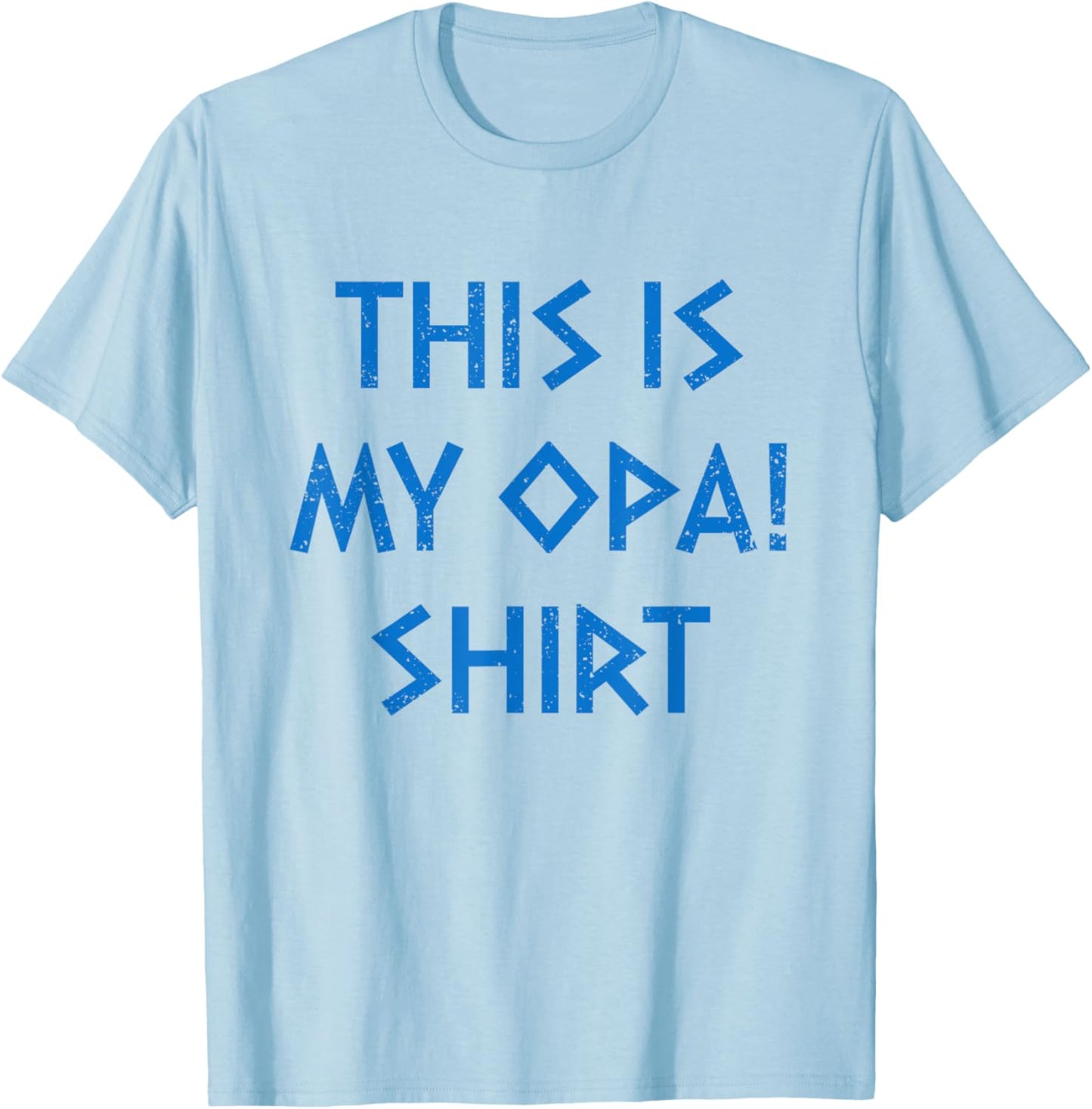 This Is My Opa Shirt Ancient Greek Flag Funny Greek Opa T-Shirt - T-Shirt | Light Blue