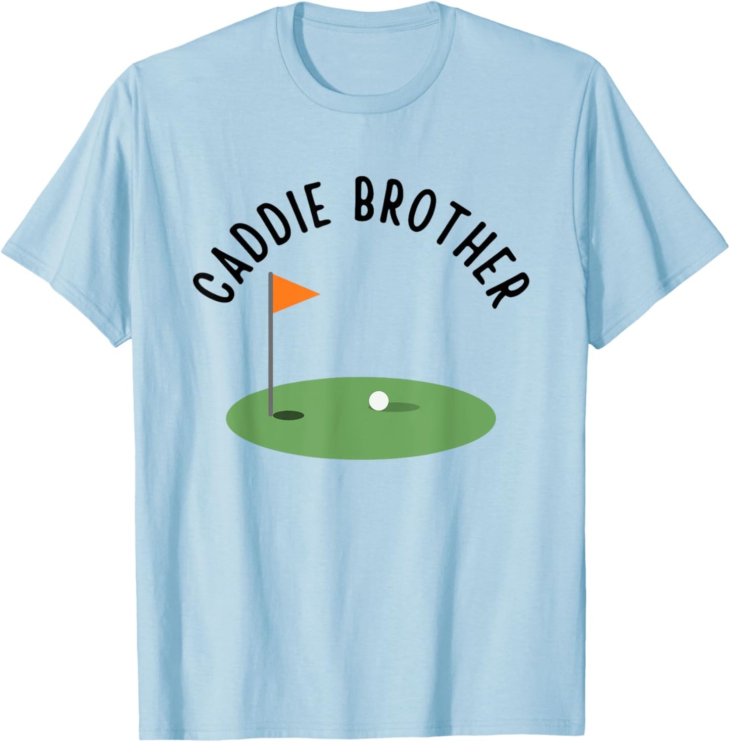 Caddie Brother Cute Matching Birthday Golf Party T-Shirt - T-Shirt | Light Blue