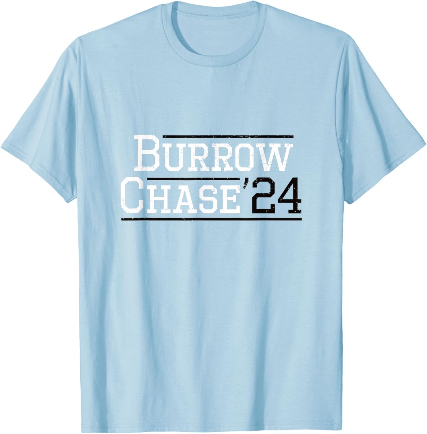 Burrow Chase 2024 Design - Funny Burrow Chase 24 T-Shirt - T-Shirt | Light Blue