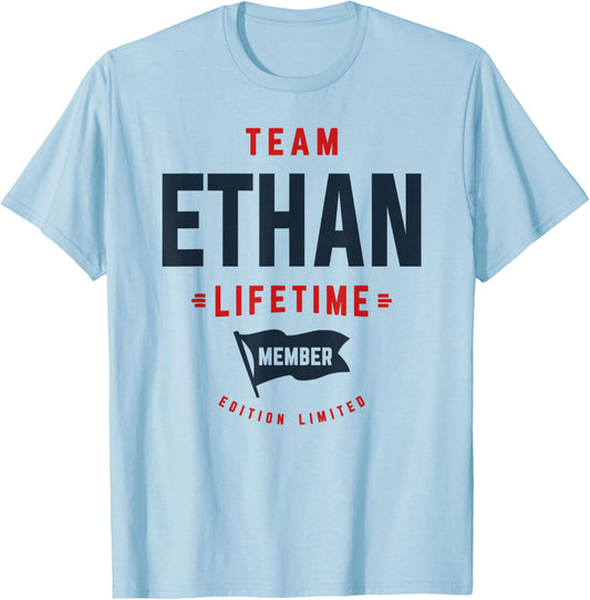 Team Ethan Lifetime Member Funny Name Ethan T-Shirt - T-Shirt | Light Blue