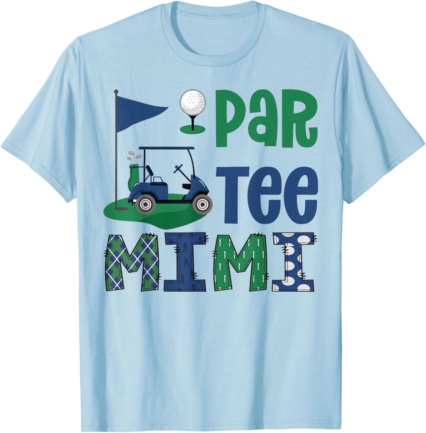 Par- Mimi Golf Lover Birthday Party Family Matching T-Shirt - T-Shirt | Light Blue