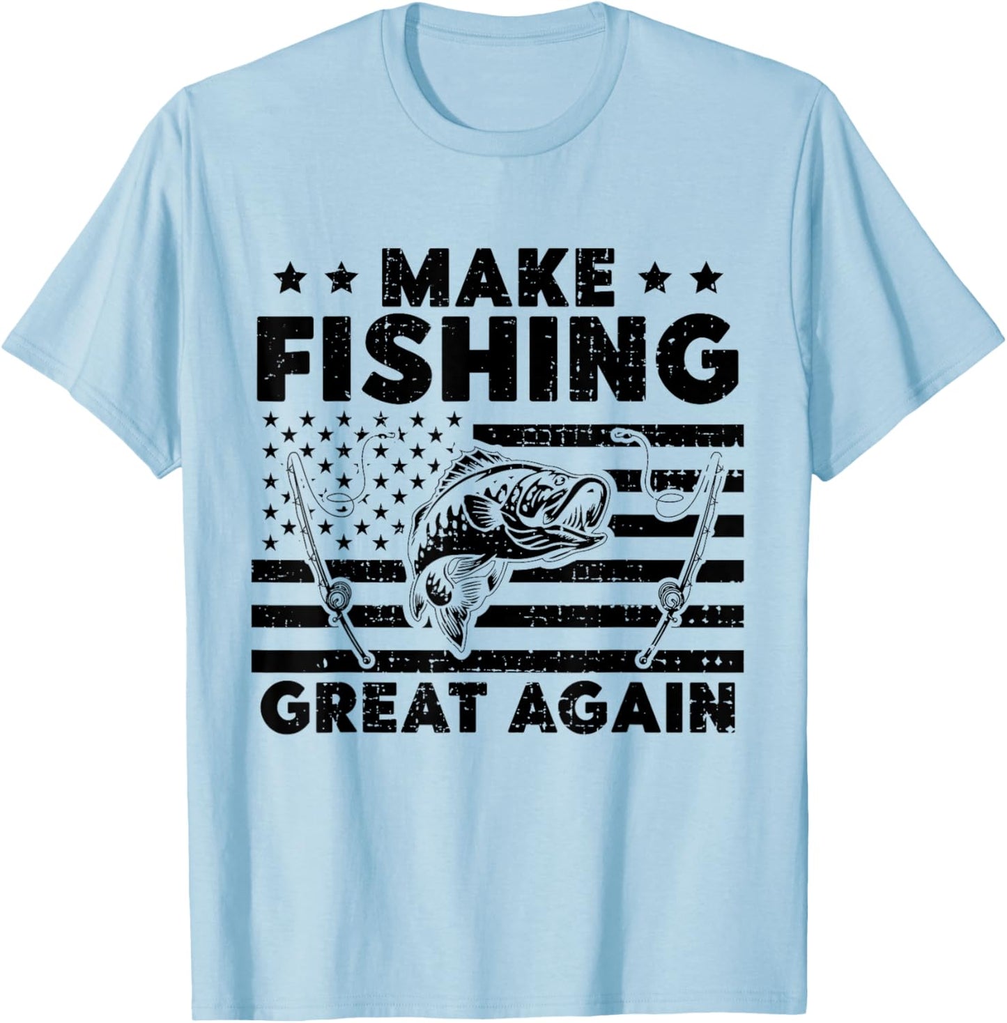 Make Fishing Great Again, Funny Fisherman Trump Gifts T-Shirt - T-Shirt | Light Blue