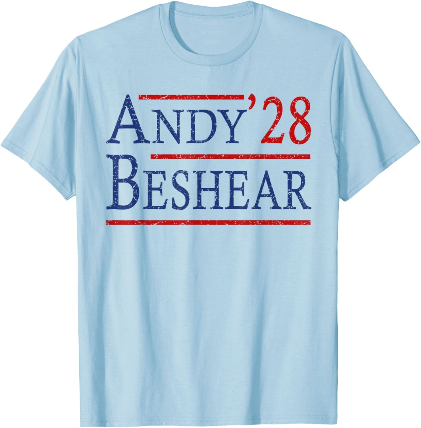 Andy Beshear For President 2028, Cool Andy'28 Beshear T-Shirt - T-Shirt | Light Blue