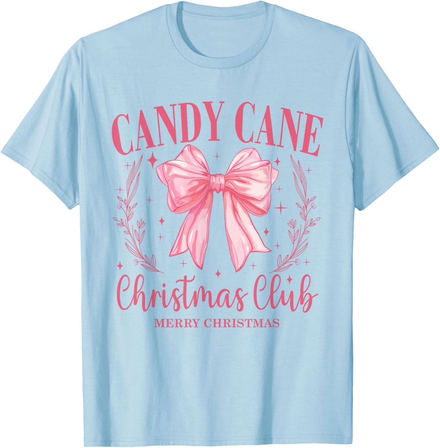 Candy Cane Christmas Club Pink Bow Vintage Christmas T-Shirt - T-Shirt | Light Blue