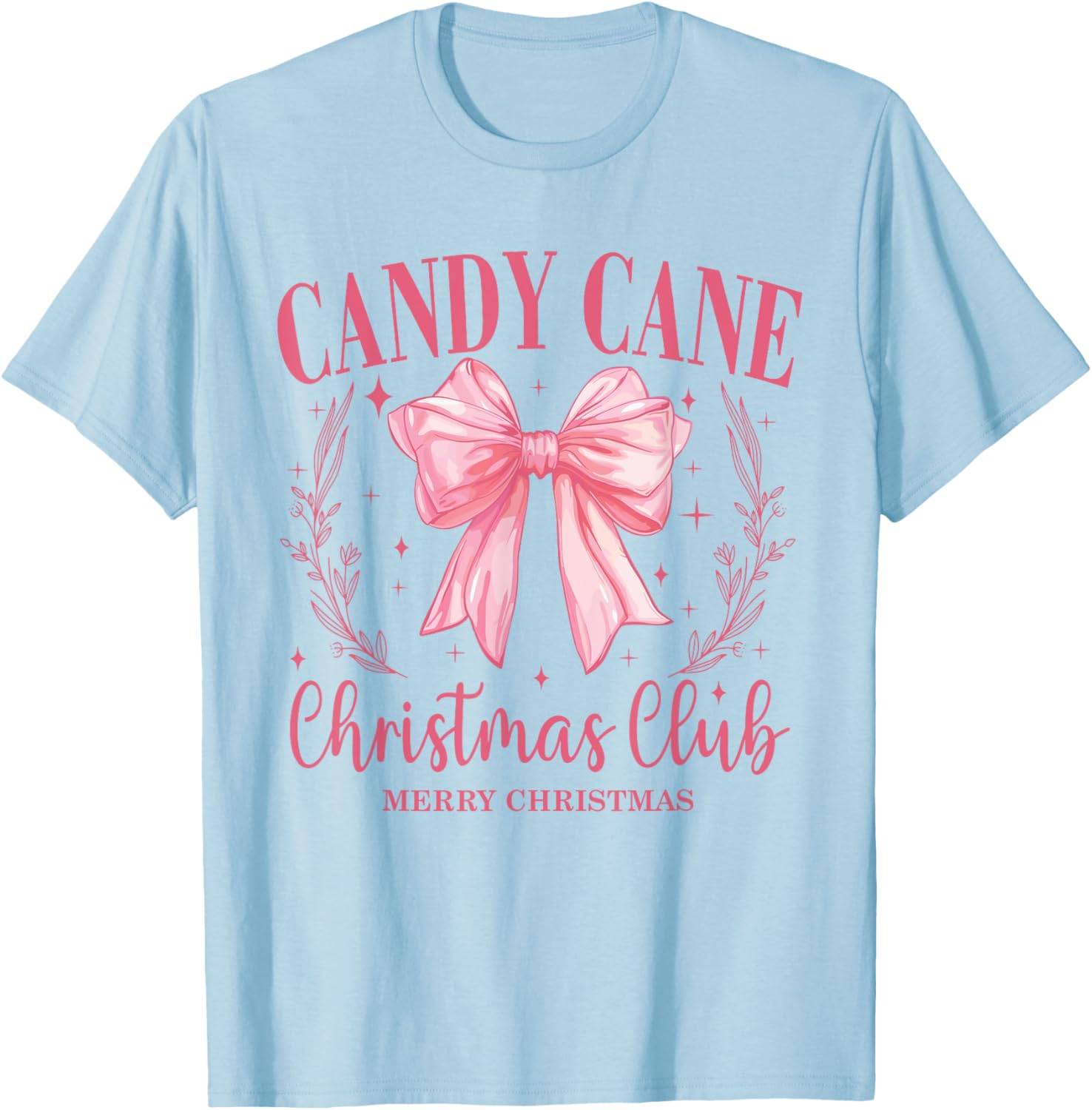 Candy Cane Christmas Club Pink Bow Vintage Christmas T-Shirt - T-Shirt | Light Blue