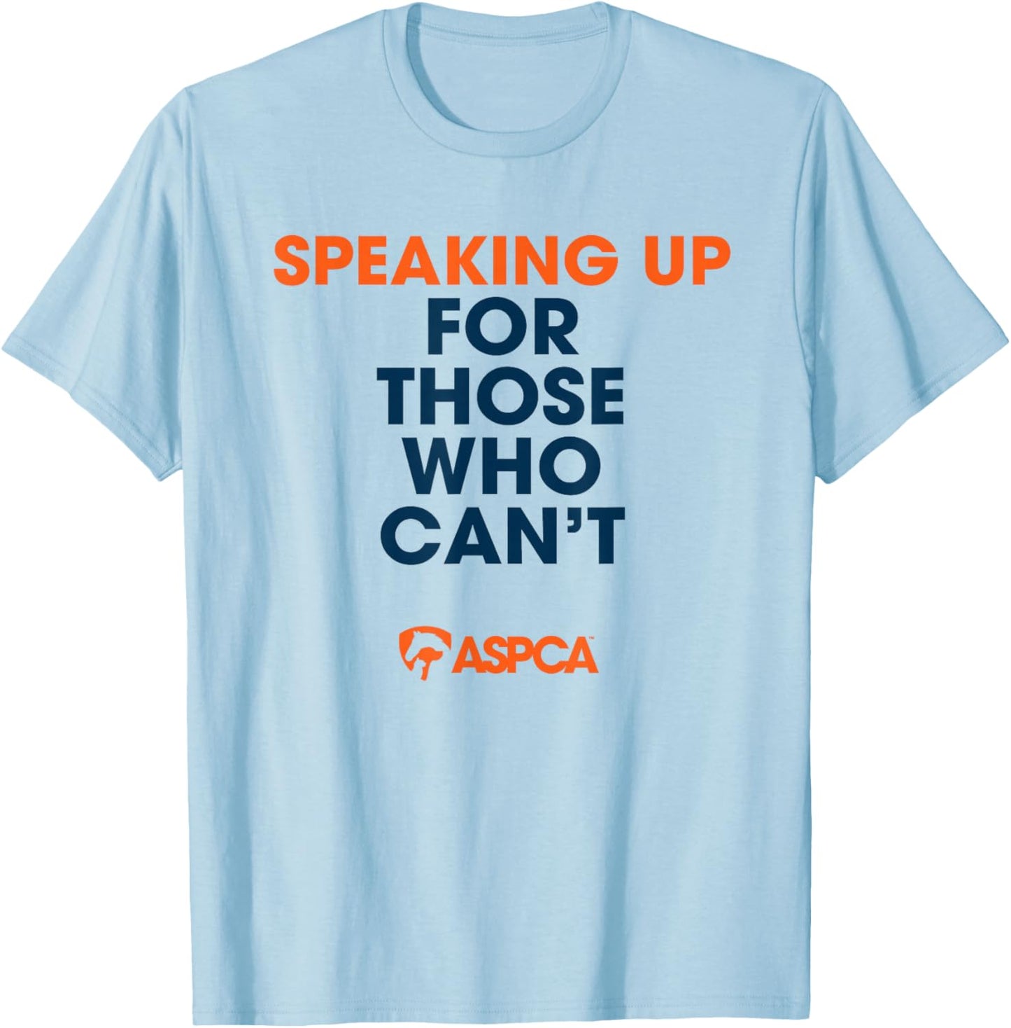 Speaking Up For Those Who Can't T-Shirt - T-Shirt | Light Blue