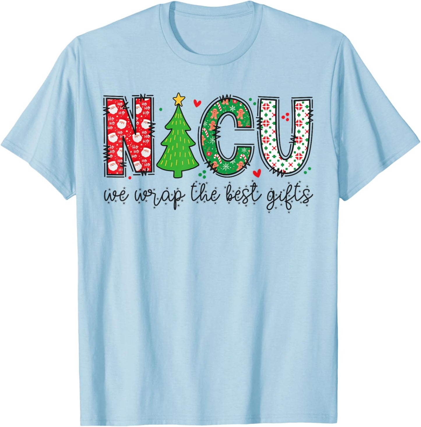 Xmas NICU Nurse Christmas - We Wrap The Best Presents T-Shirt - T-Shirt | Light Blue