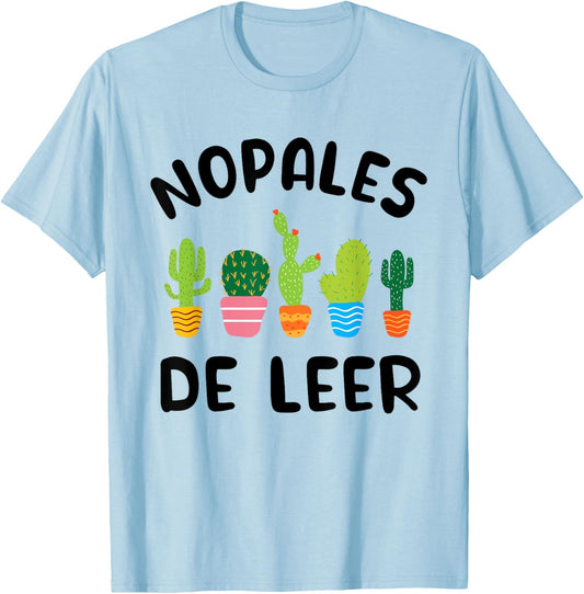 Hispanic Heritage Nopales De Leer Spanish Teacher Maestra T-Shirt - T-Shirt | Light Blue