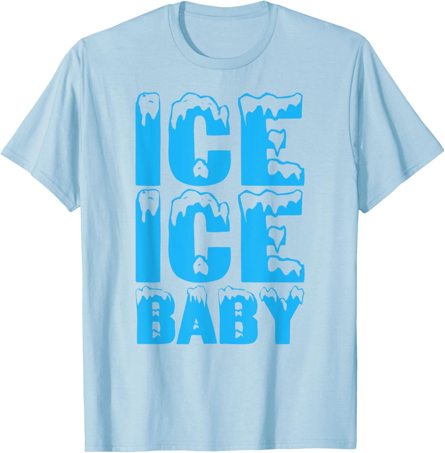 Ice Funny Ice Baby Family Couples Halloween Costume 2024 T-Shirt - T-Shirt | Light Blue