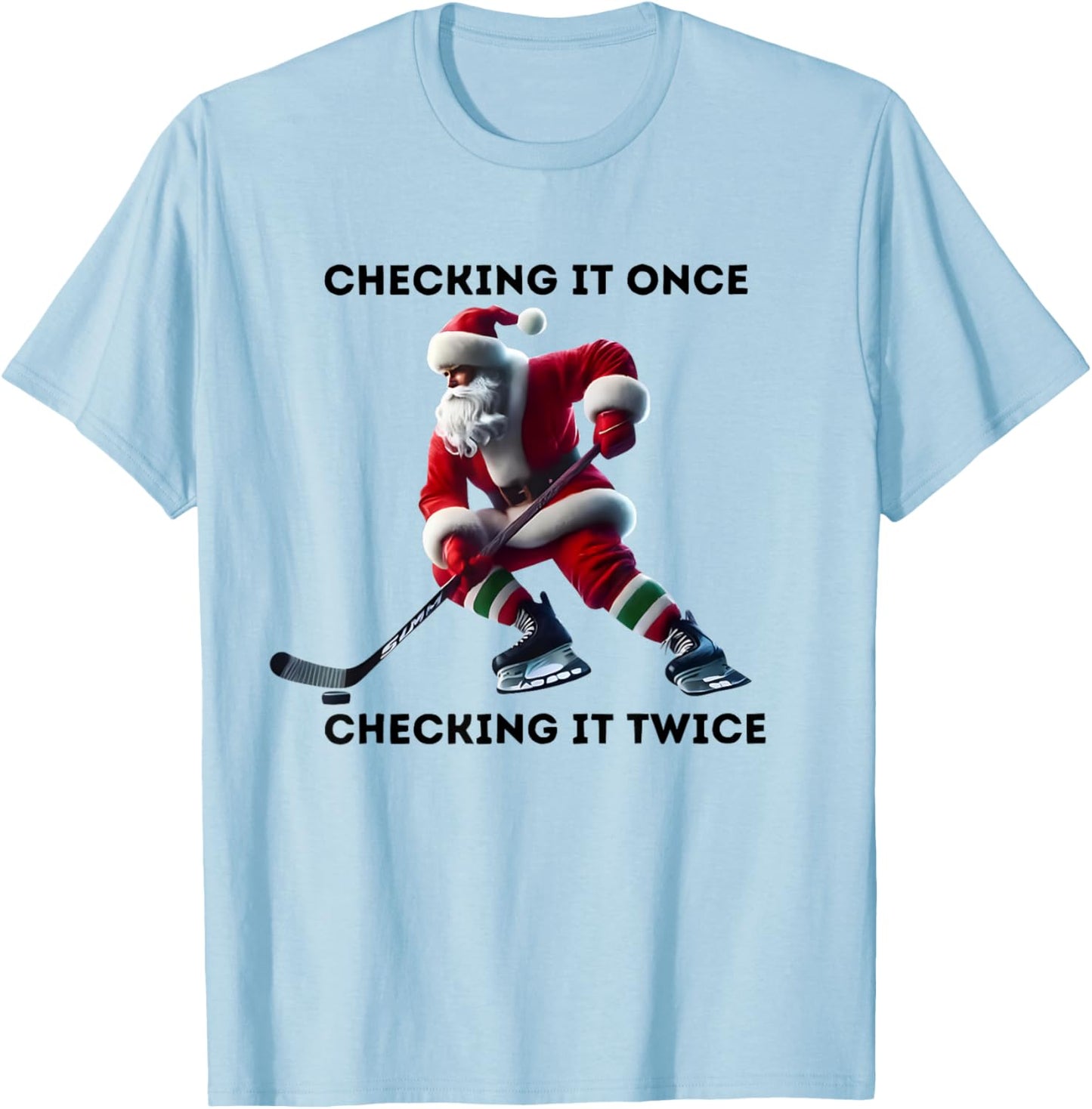 Checking It Once Checking It Twice Hockey Santa Christmas T-Shirt - T-Shirt | Light Blue