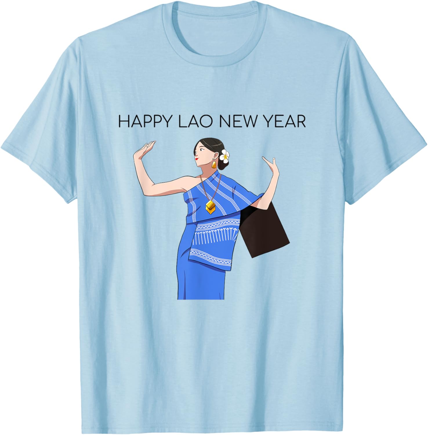 Laos Lao Laotian Happy Lao New Year Pim Mai Lao T-Shirt - T-Shirt | Light Blue