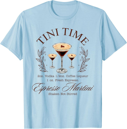 Tini Time Espresso Martini Coffee Cocktail T-Shirt - T-Shirt | Light Blue