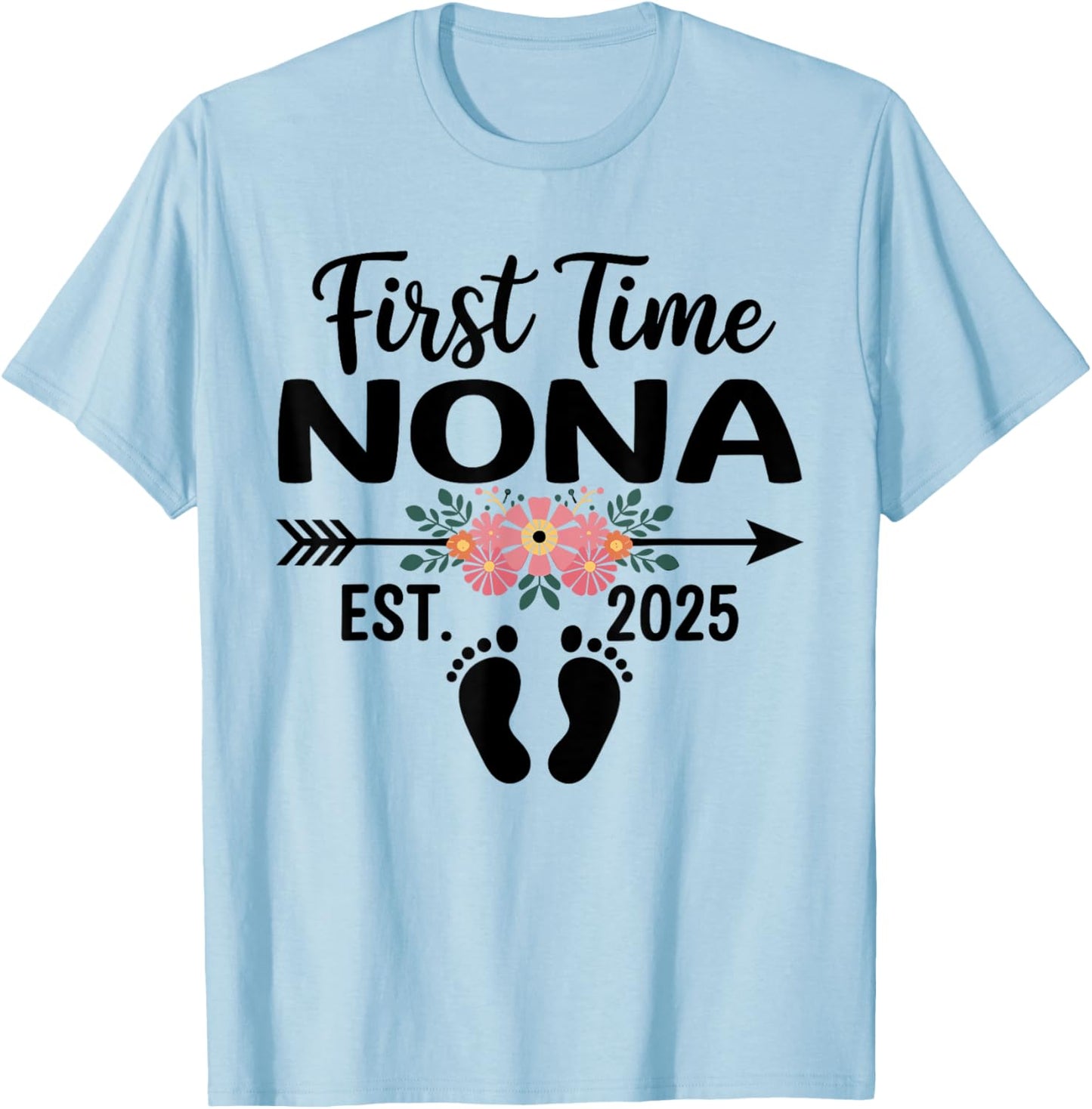 First Time Nona Est 2025 Mothers Day Flower T-Shirt - T-Shirt | Light Blue
